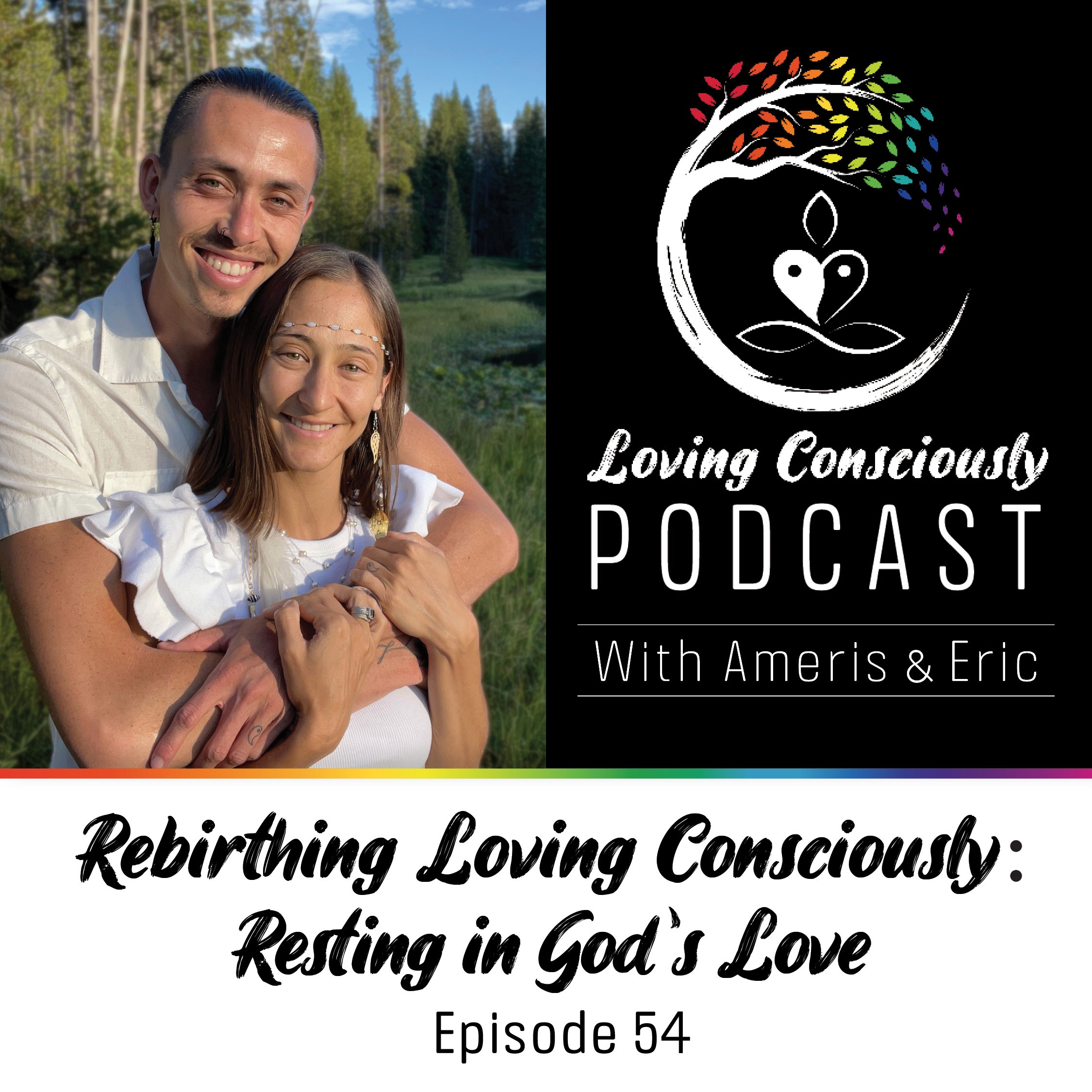 Loving Consciously Podcast