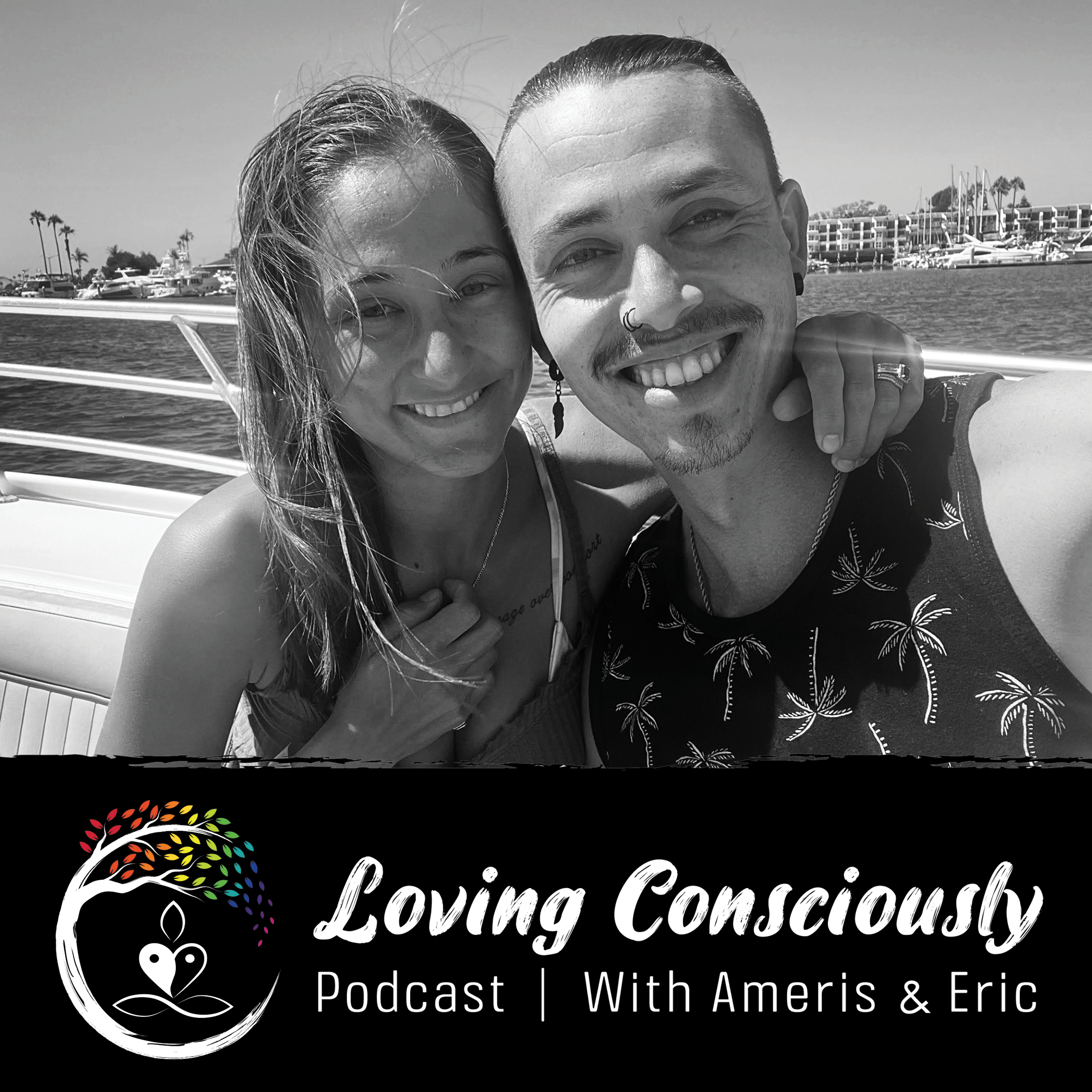 10: Loving the Journey: sharing ours to remind you to honor and love all aspects of your journey 