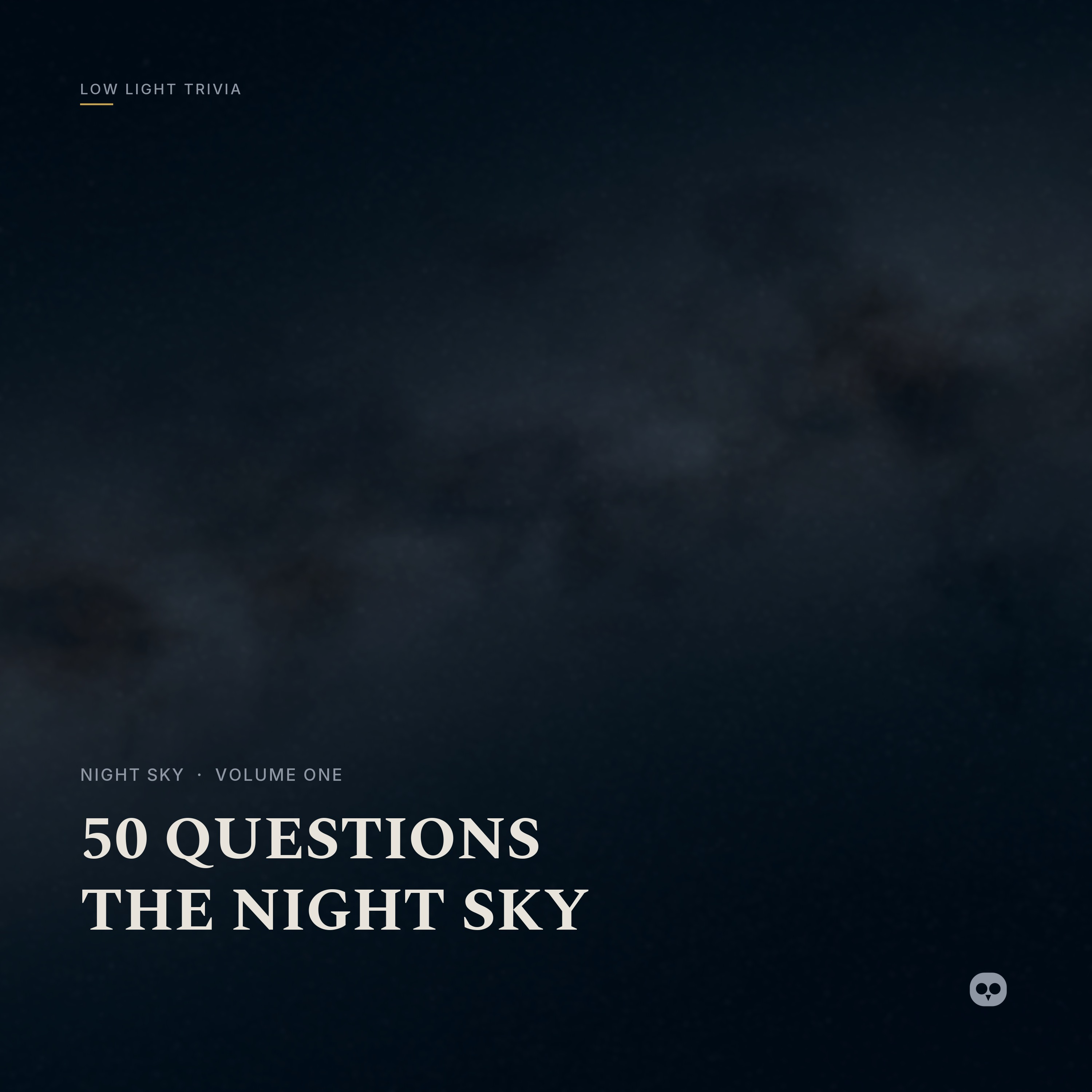 50 Questions About the Night Sky — Volume One | 1 Hour of Calm Trivia to Fall Asleep To episode artwork