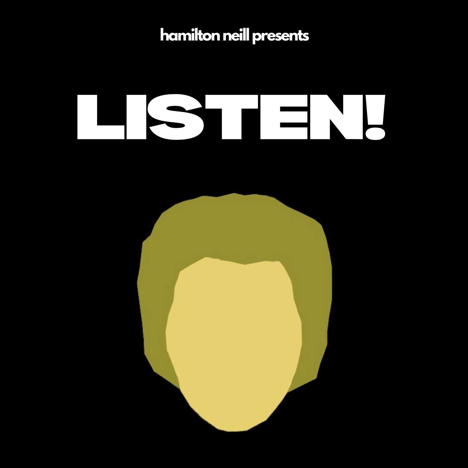 Listen! with Hamilton Neill episode artwork