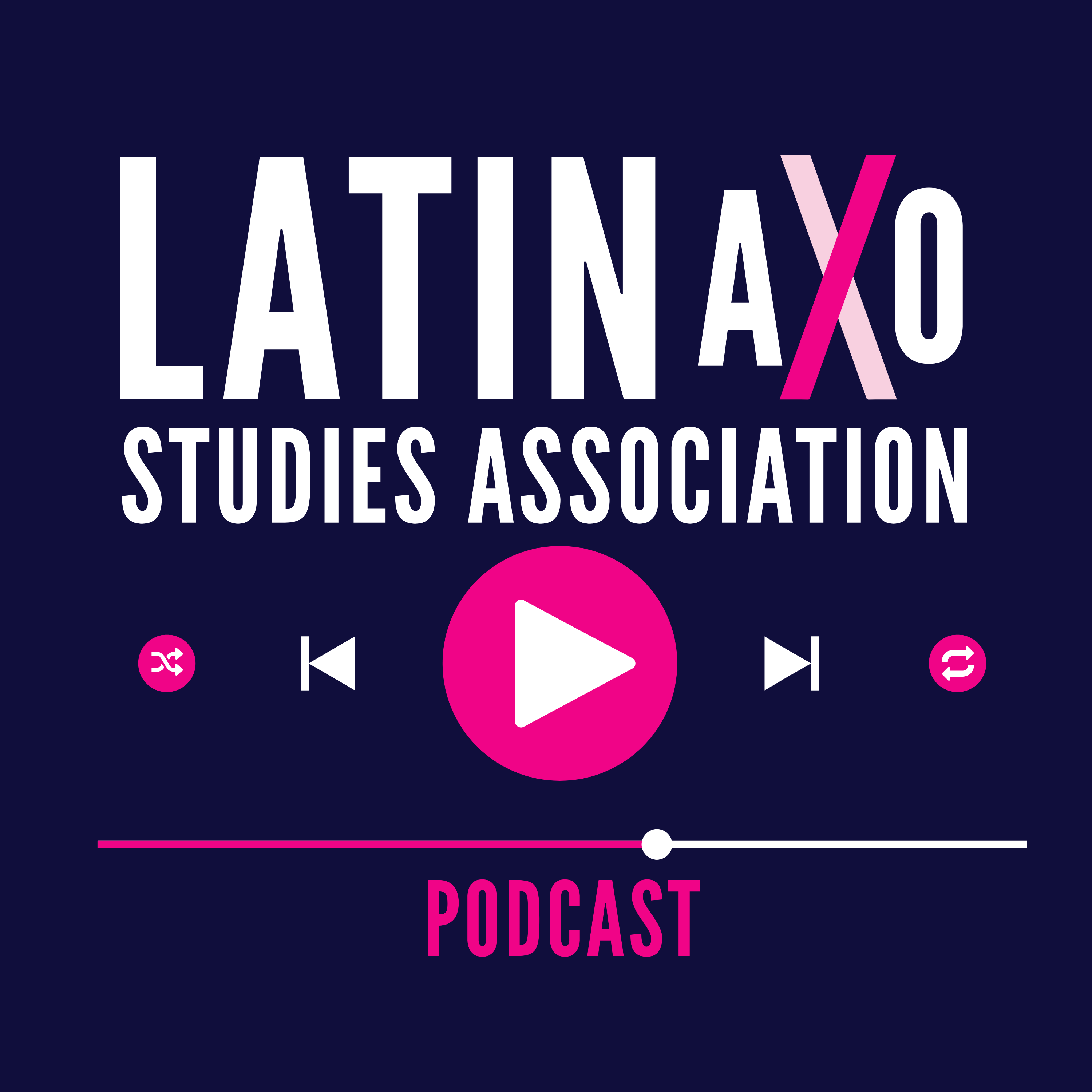 LatinaXo Studies Association podcast artwork