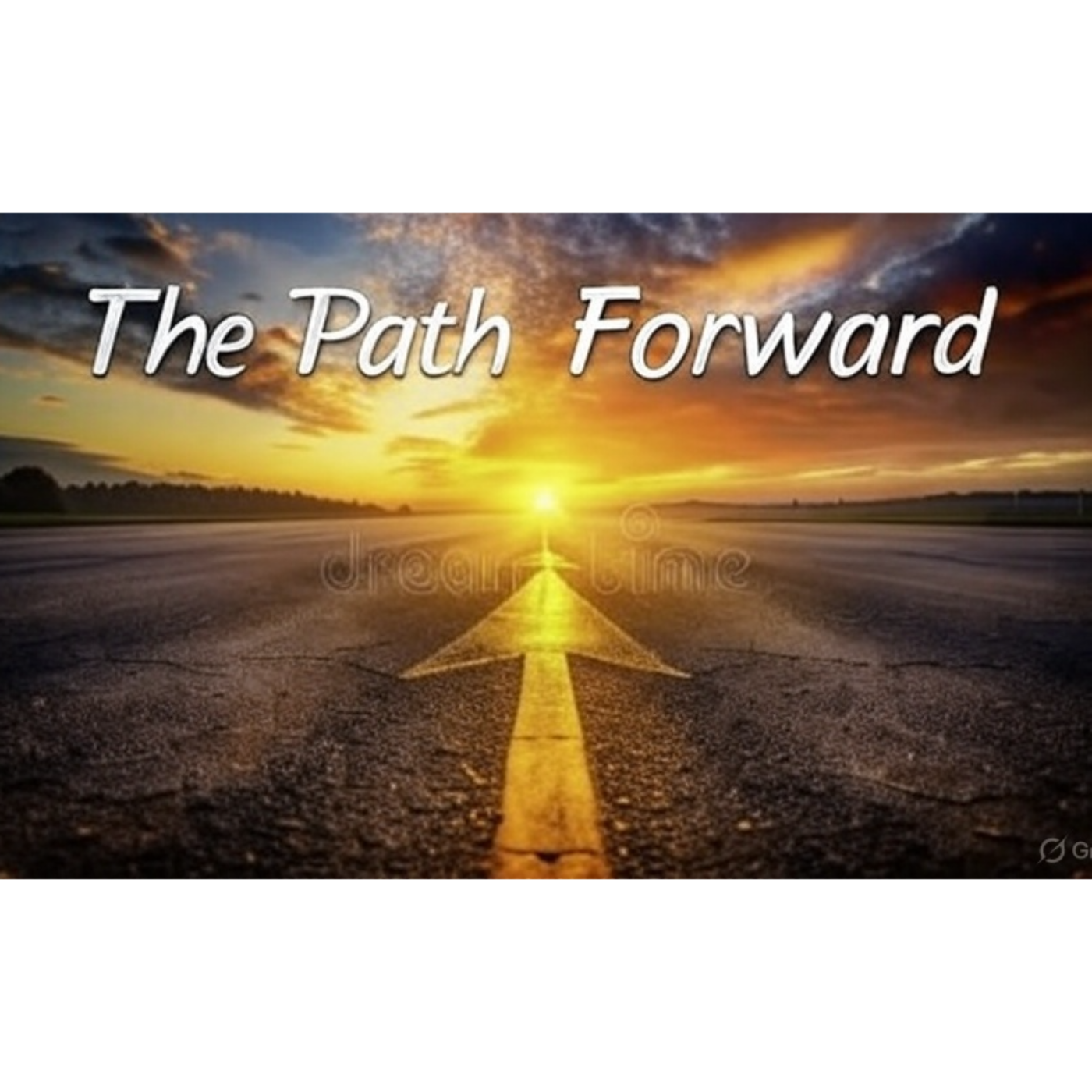 The Path Forward