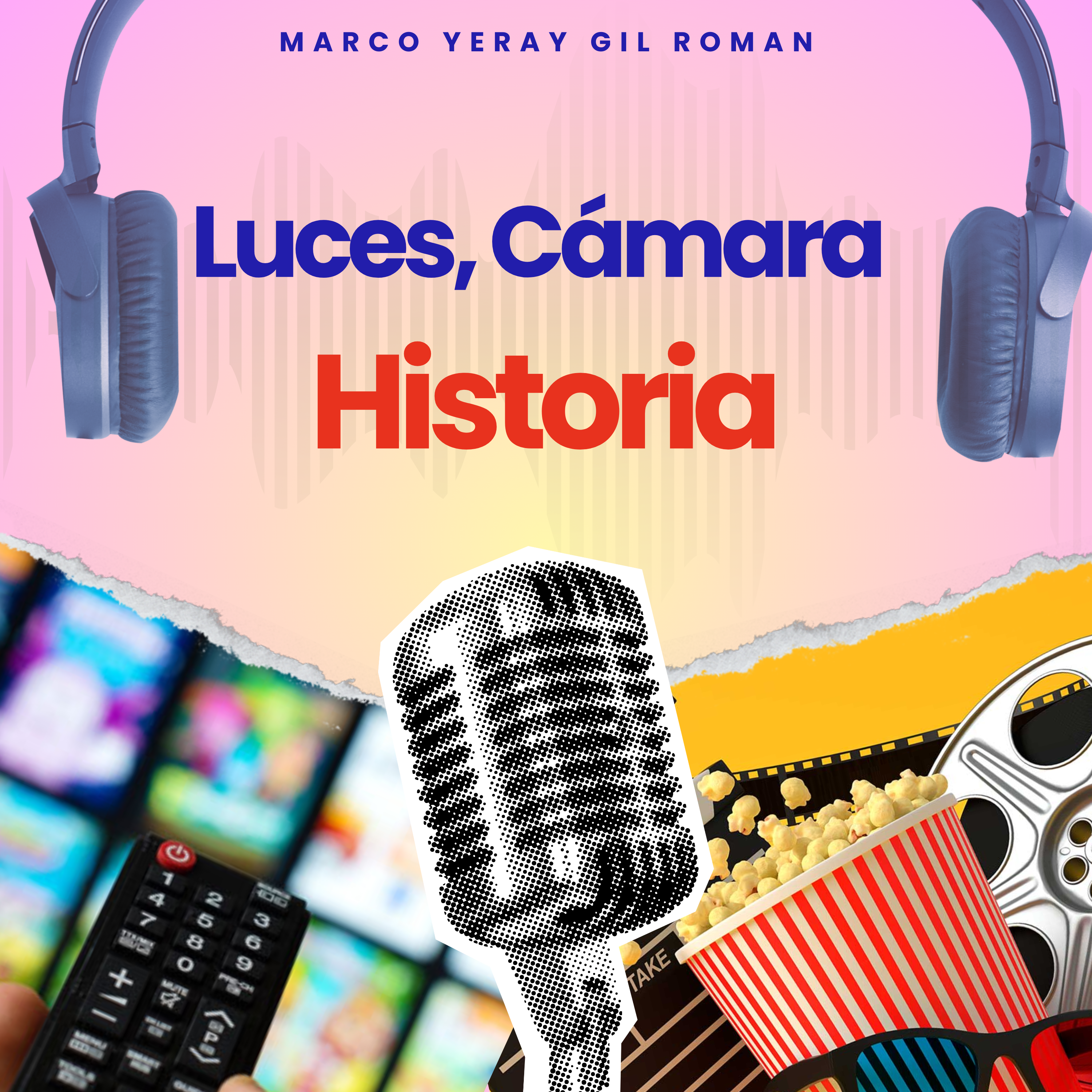 Luces, Cámara Historia