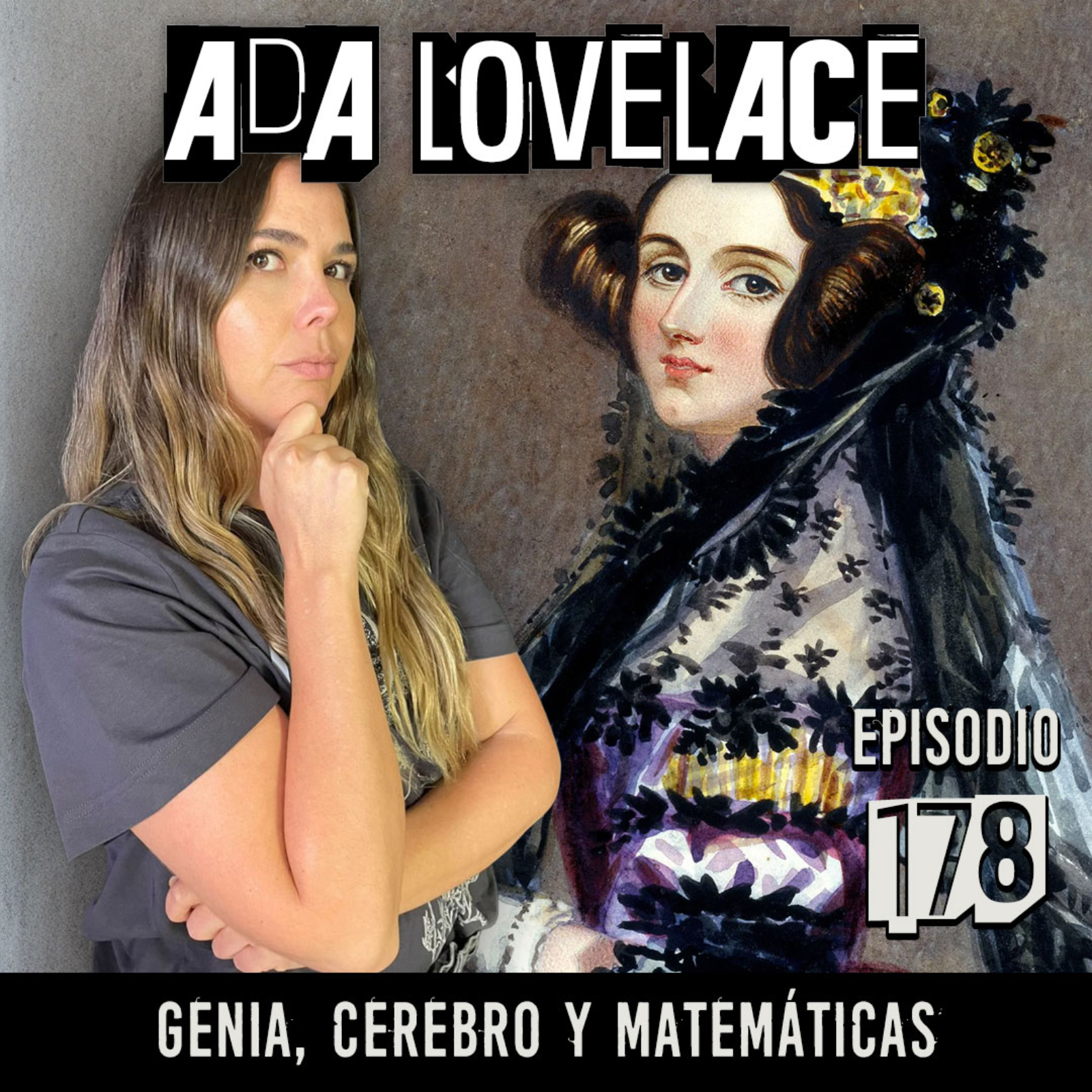 Ada Lovelace: Genia, cerebro y matemáticas