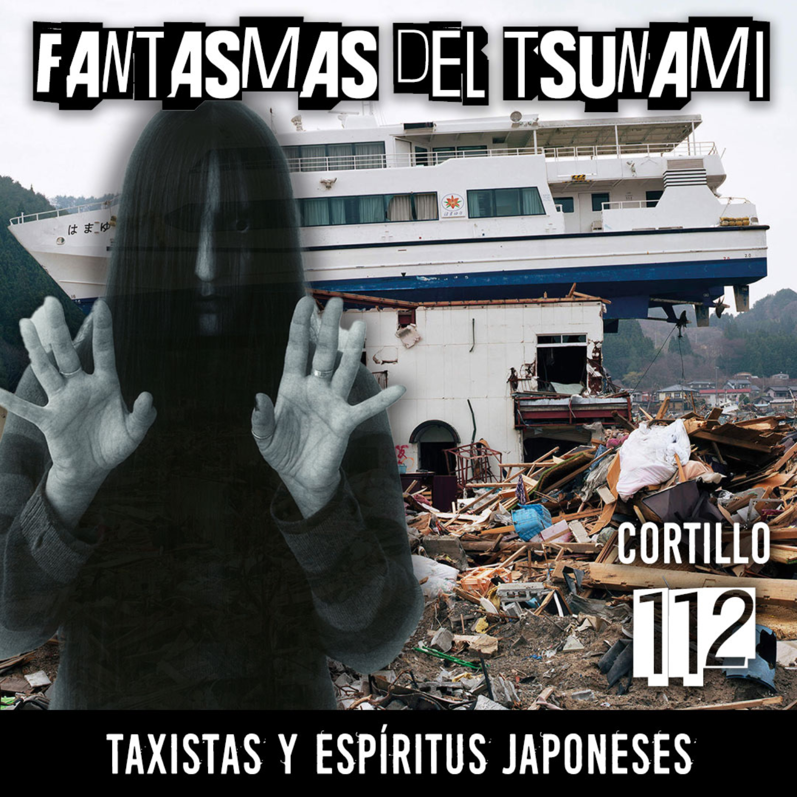 Los fantasmas del tsunami: Taxistas y espíritus Japoneses Los fantasmas del tsunami: Taxistas y espíritus Japoneses