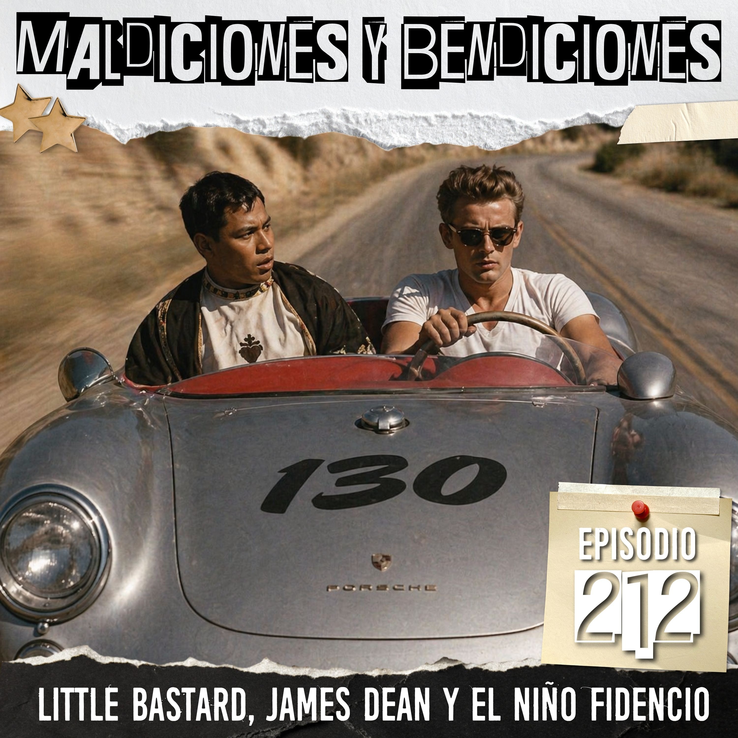 Maldiciones y bendiciones: Little Bastard, James Dean y el Niño Fidencio
