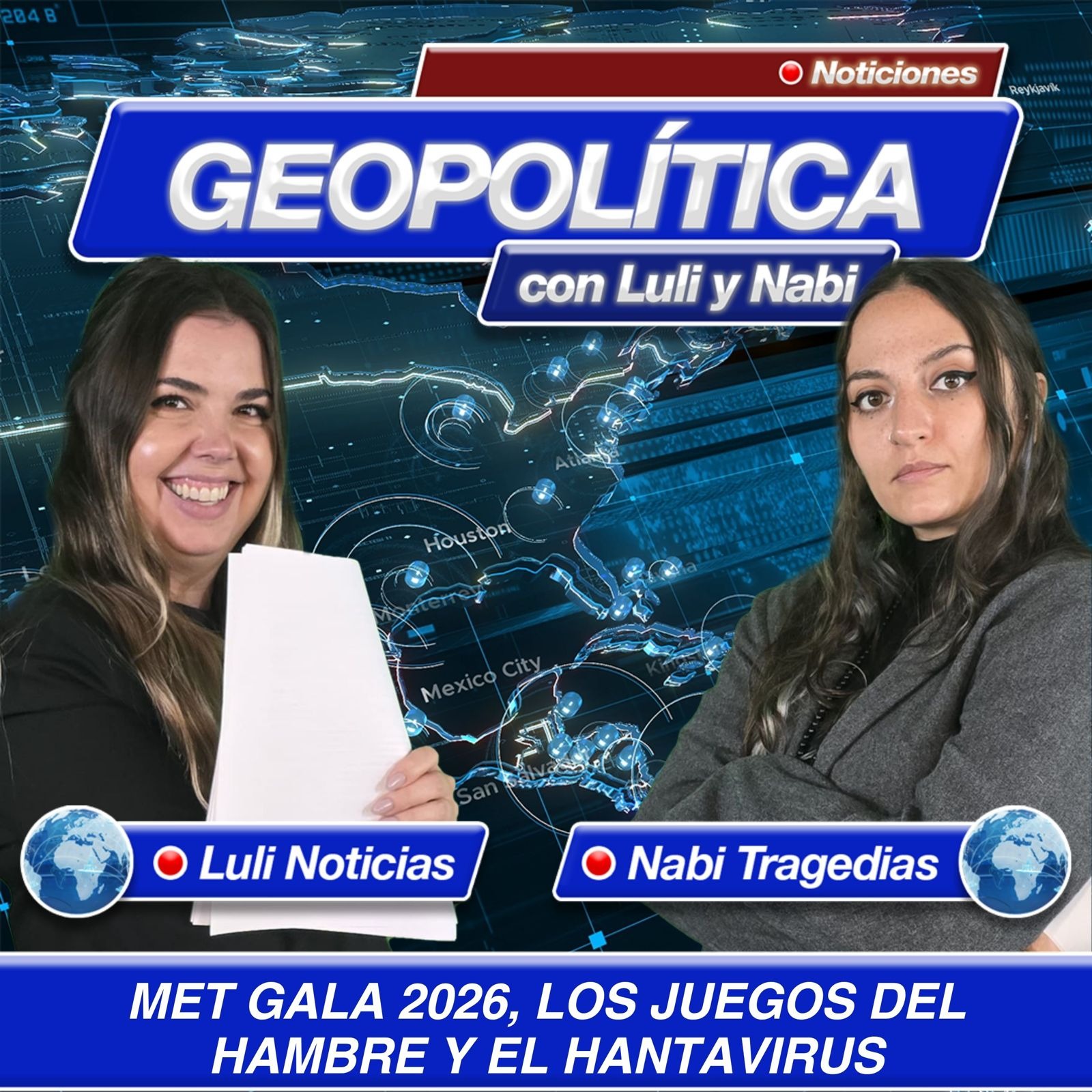 Geopolítica: MET Gala 2026, los Juegos del Hambre y el Hantavirus