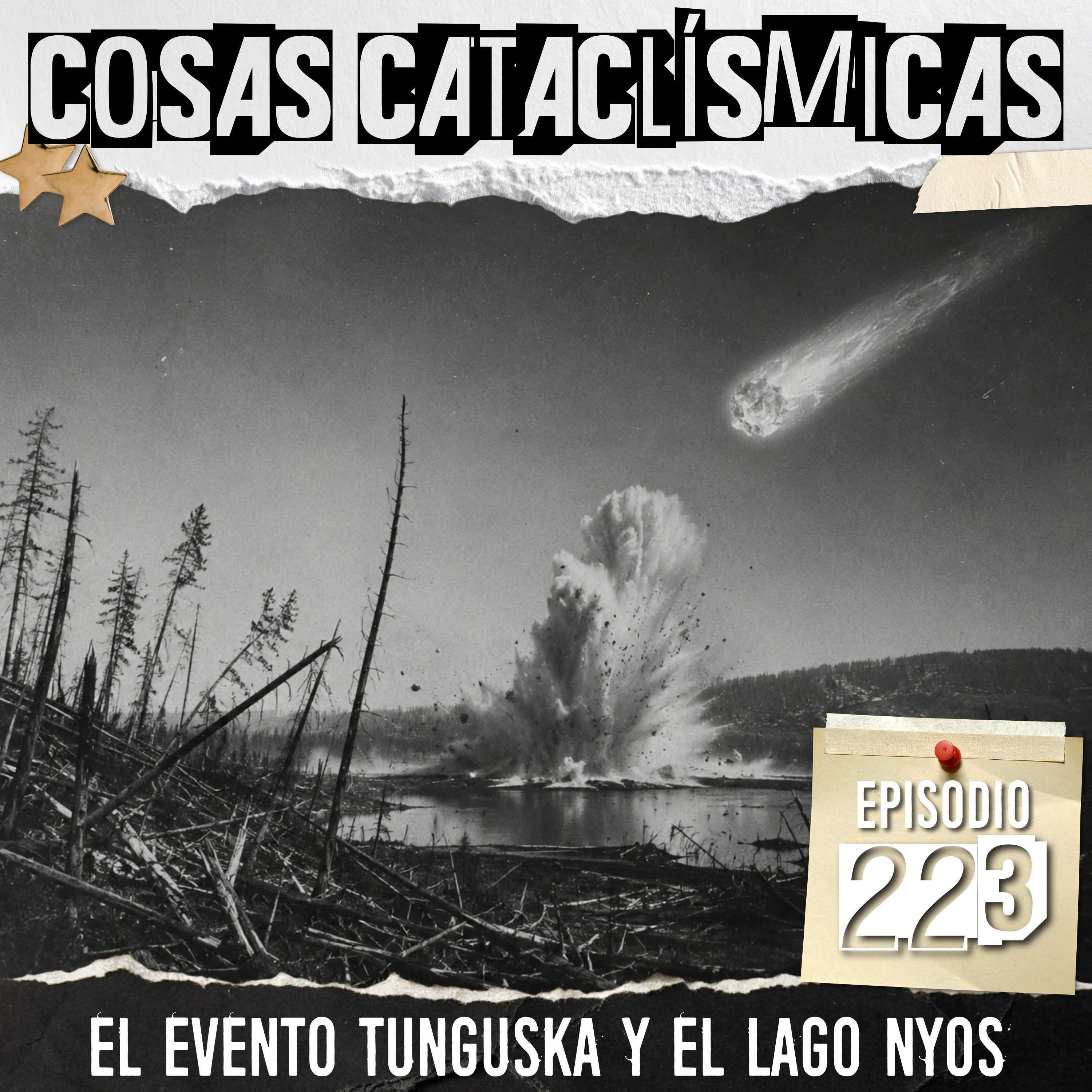 Cosas cataclísmicas: El evento de Tunguska y el Lago Nyos