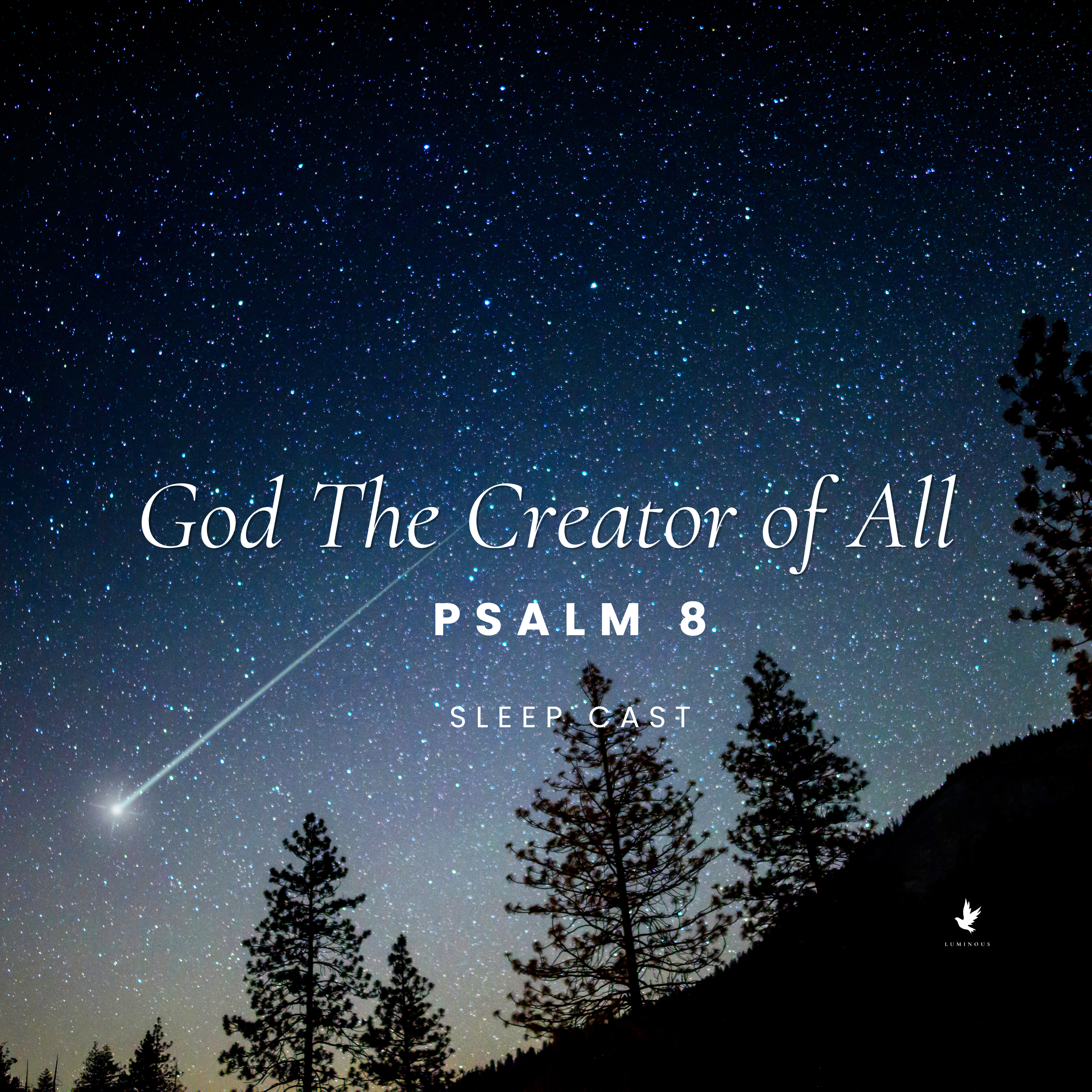 Psalms 8 Sleep Cast episode artwork