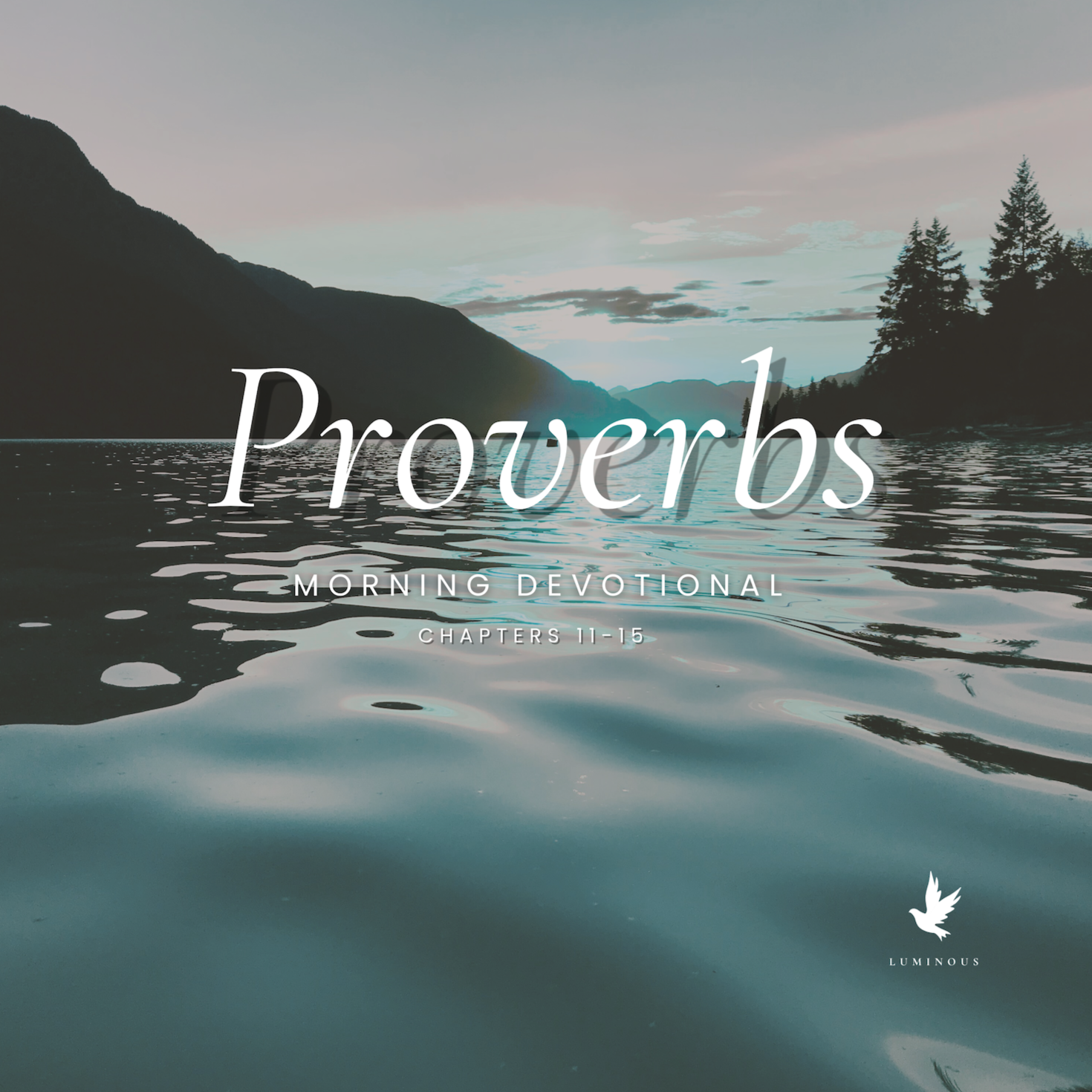 15-Minute Morning Scripture Reading : Proverbs 11-15 | Bible Audio + Music episode artwork