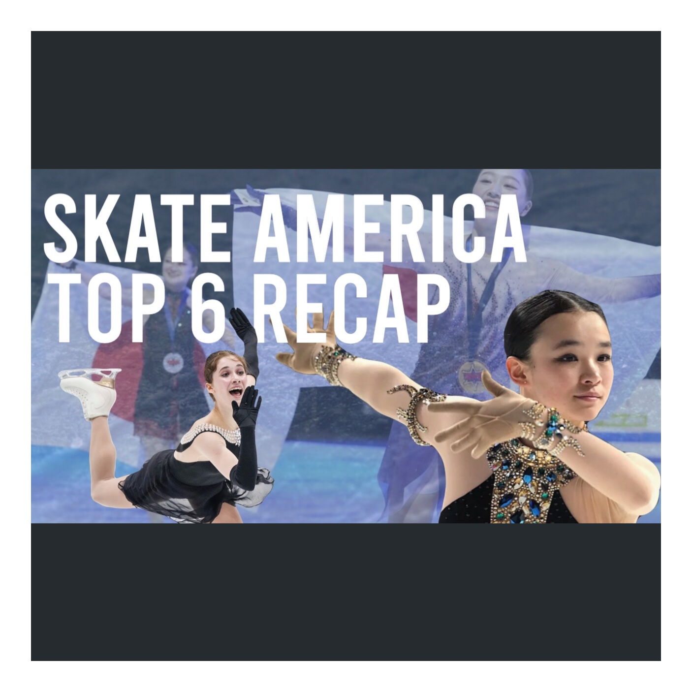 Lutz Talk About Skating Episode 1: Skate America Top 6 Recap