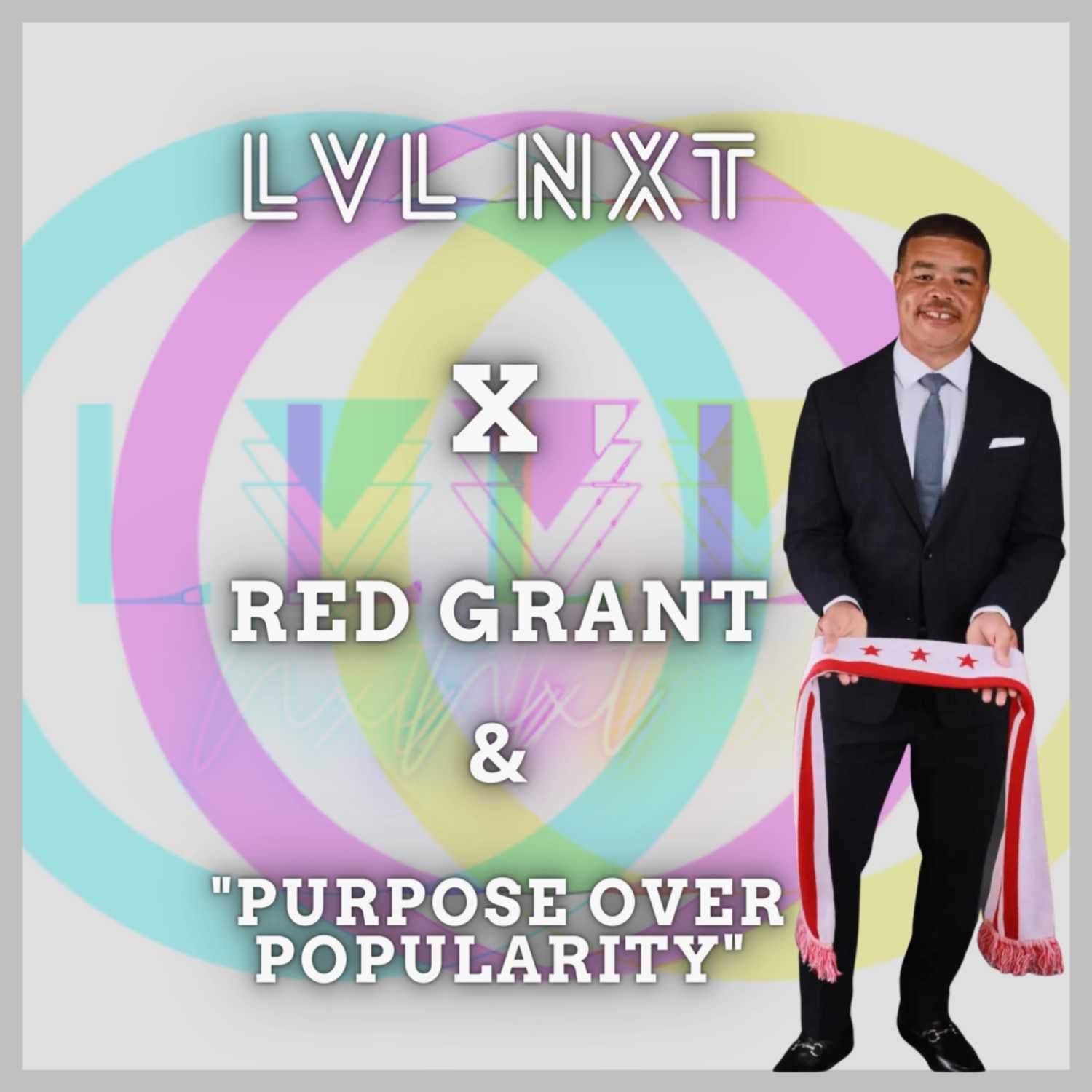 LVL NXT PODCAST