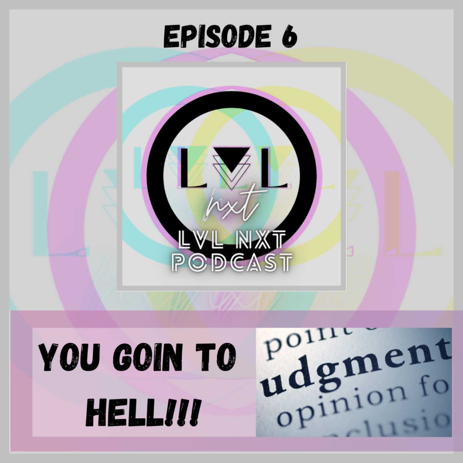 LVL NXT PODCAST