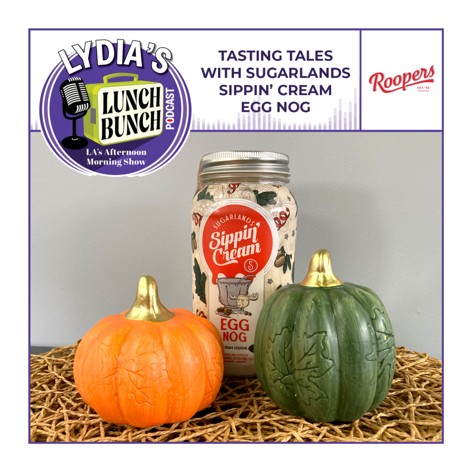 Tasting Tales with Sugarlands Sippin Cream - Egg Nog