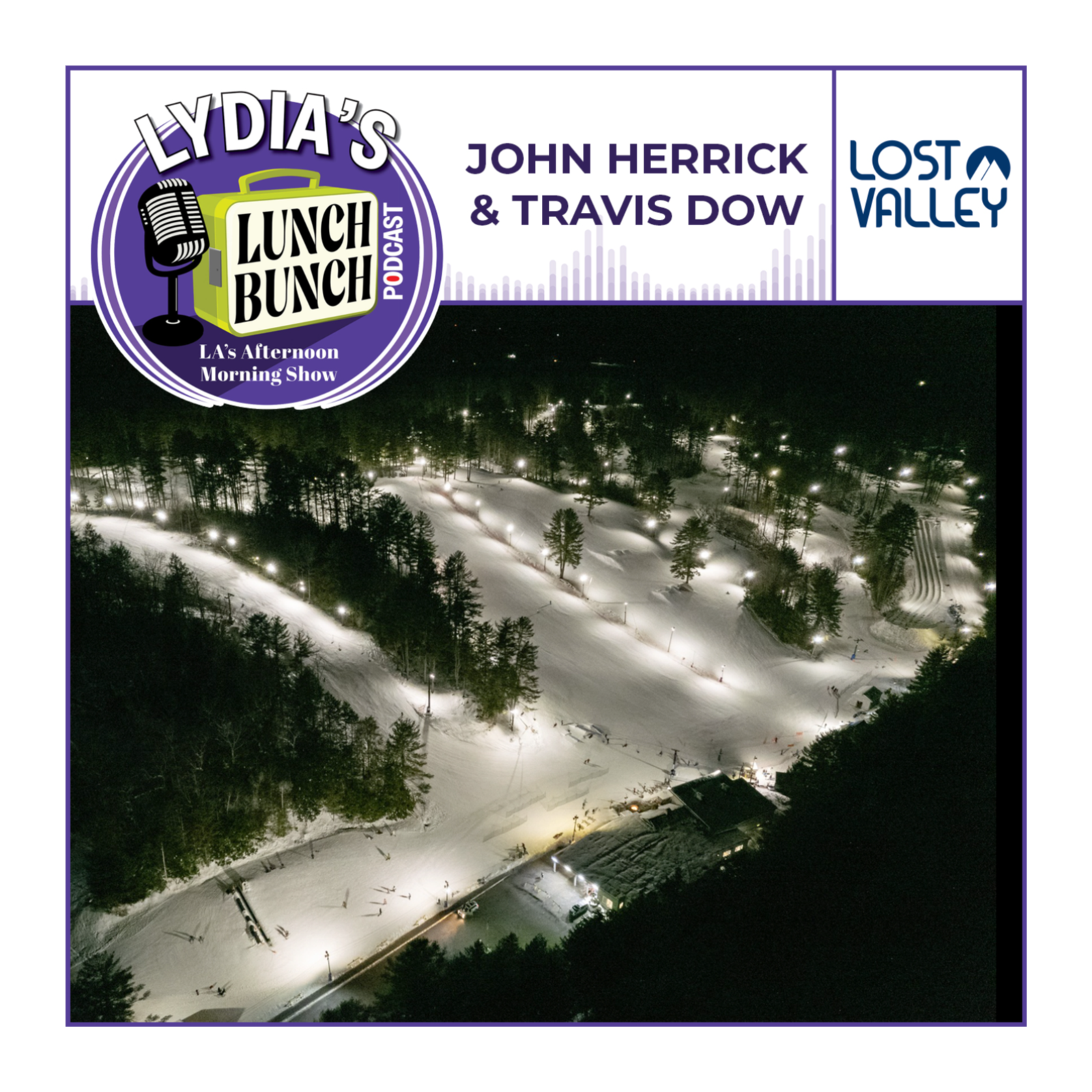 John Herrick and Travis Dow - Lost Valley