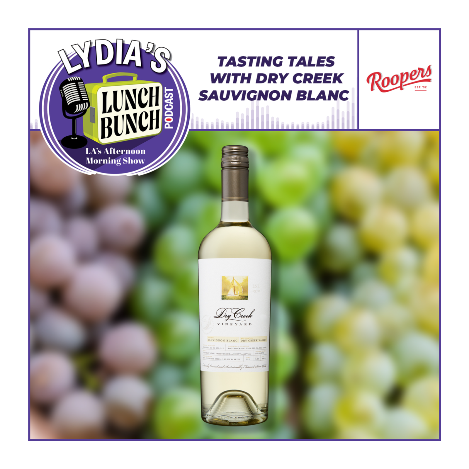 Tasting Tales with Dry Creek Sauvignon Blanc! episode artwork