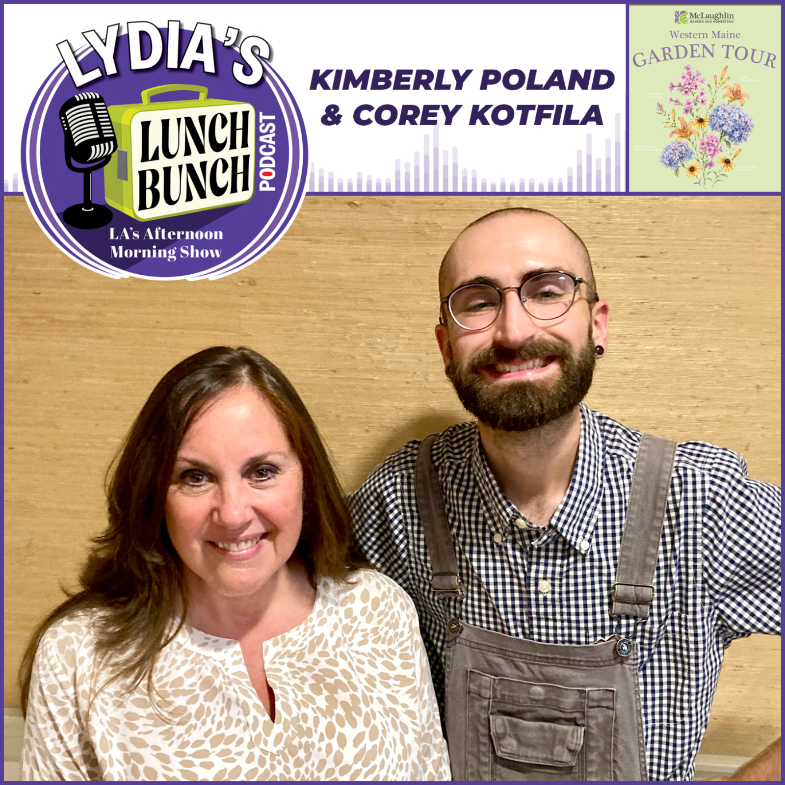 Kimberly Poland and Corey Kotfila - Western Maine Garden Tour