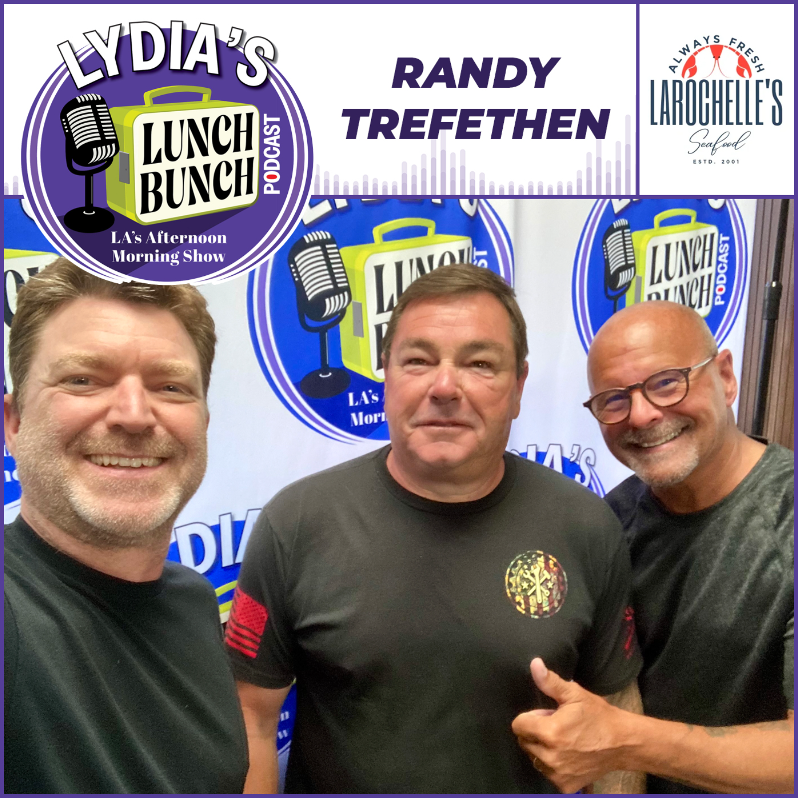 Randy Trefethen - Always Fresh Larochelle’s Seafood episode artwork