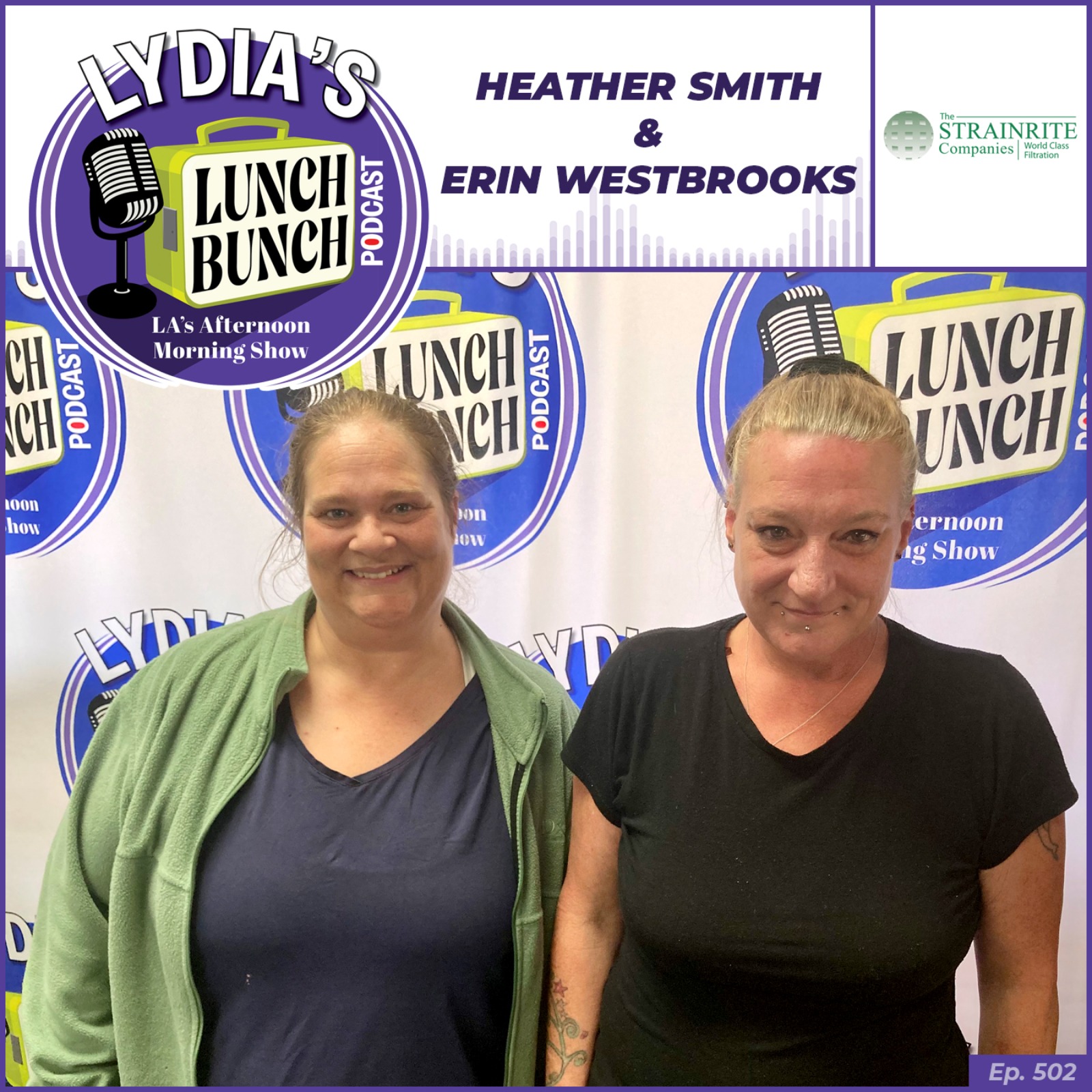 Heather Smith and Erin Westbrooks - The Strainrite Companies