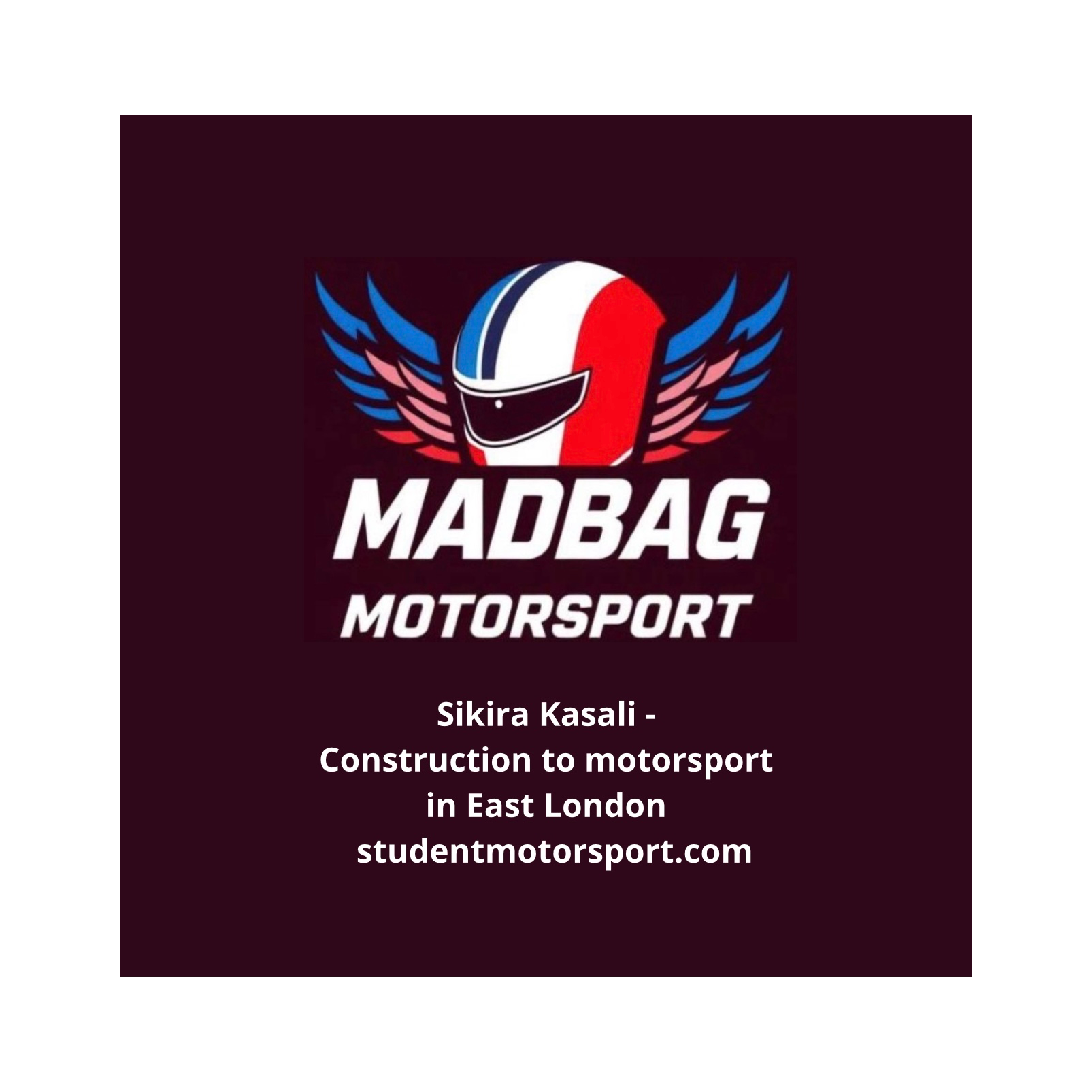 S2 Episode 6 : Sikiru Kasali - Construction to Motorsport. In East London & studentmotorsport.com episode artwork