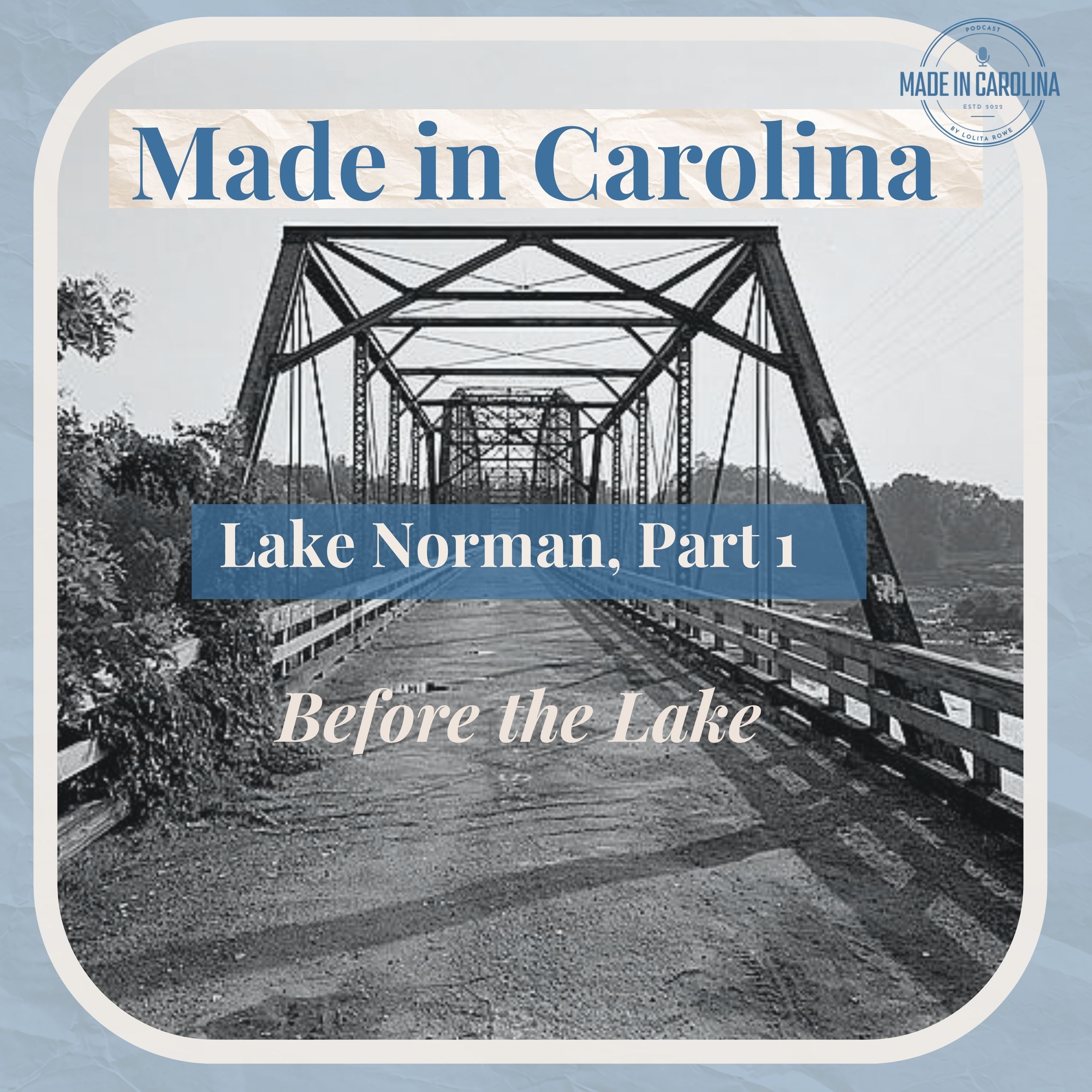 Lake Norman, Part 1: Before the Lake episode artwork