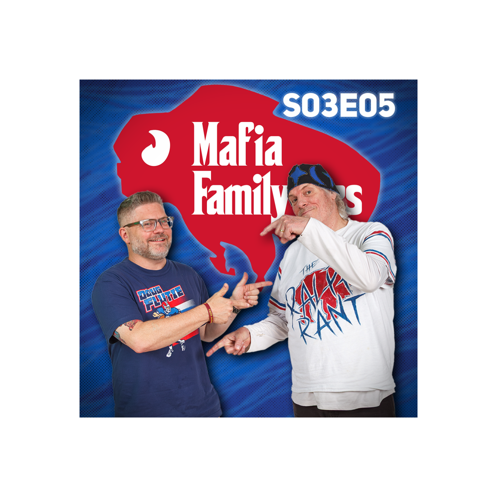 Mafia Family Ties - The Ralph Rant episode artwork