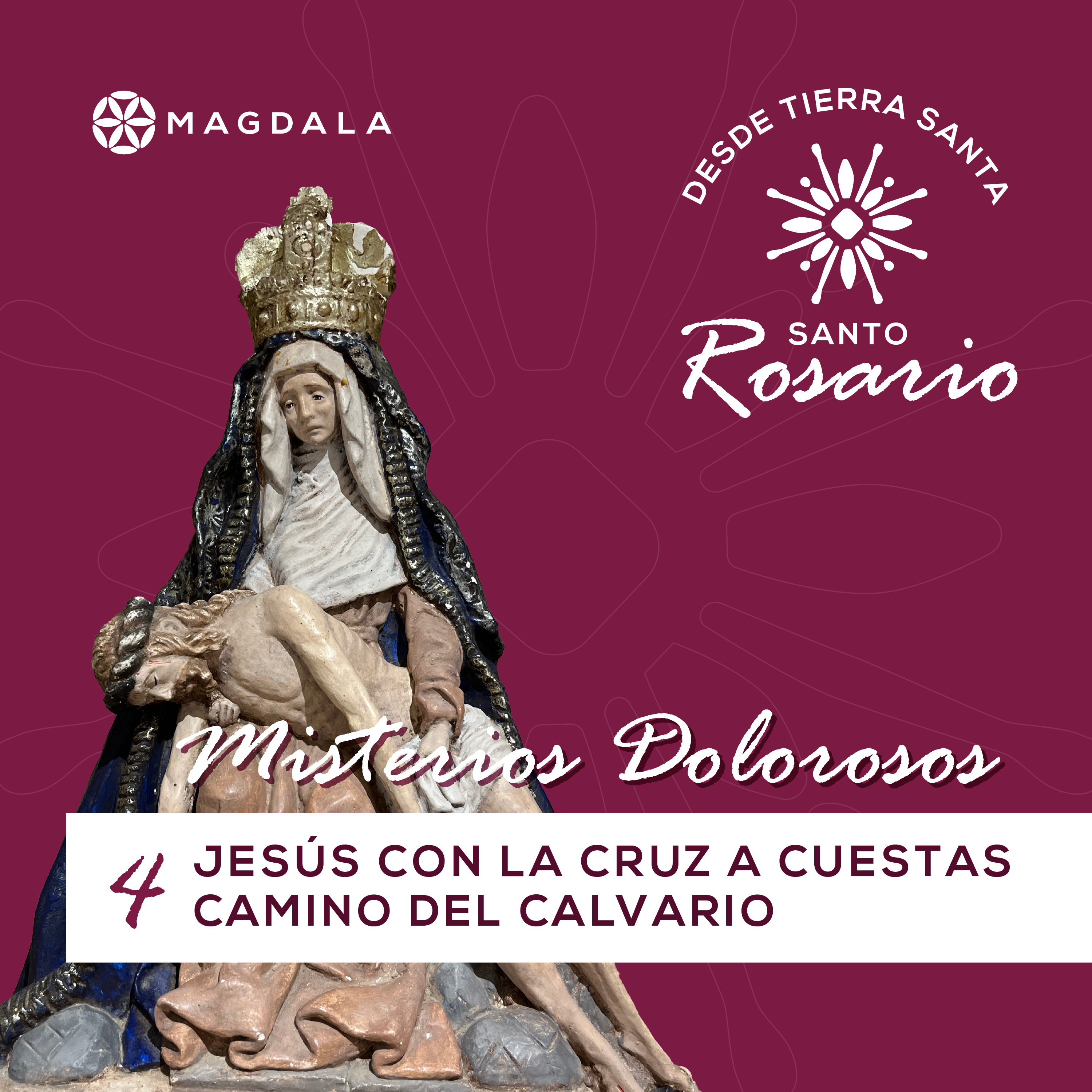 Rosario desde Tierra Santa | Magdala
