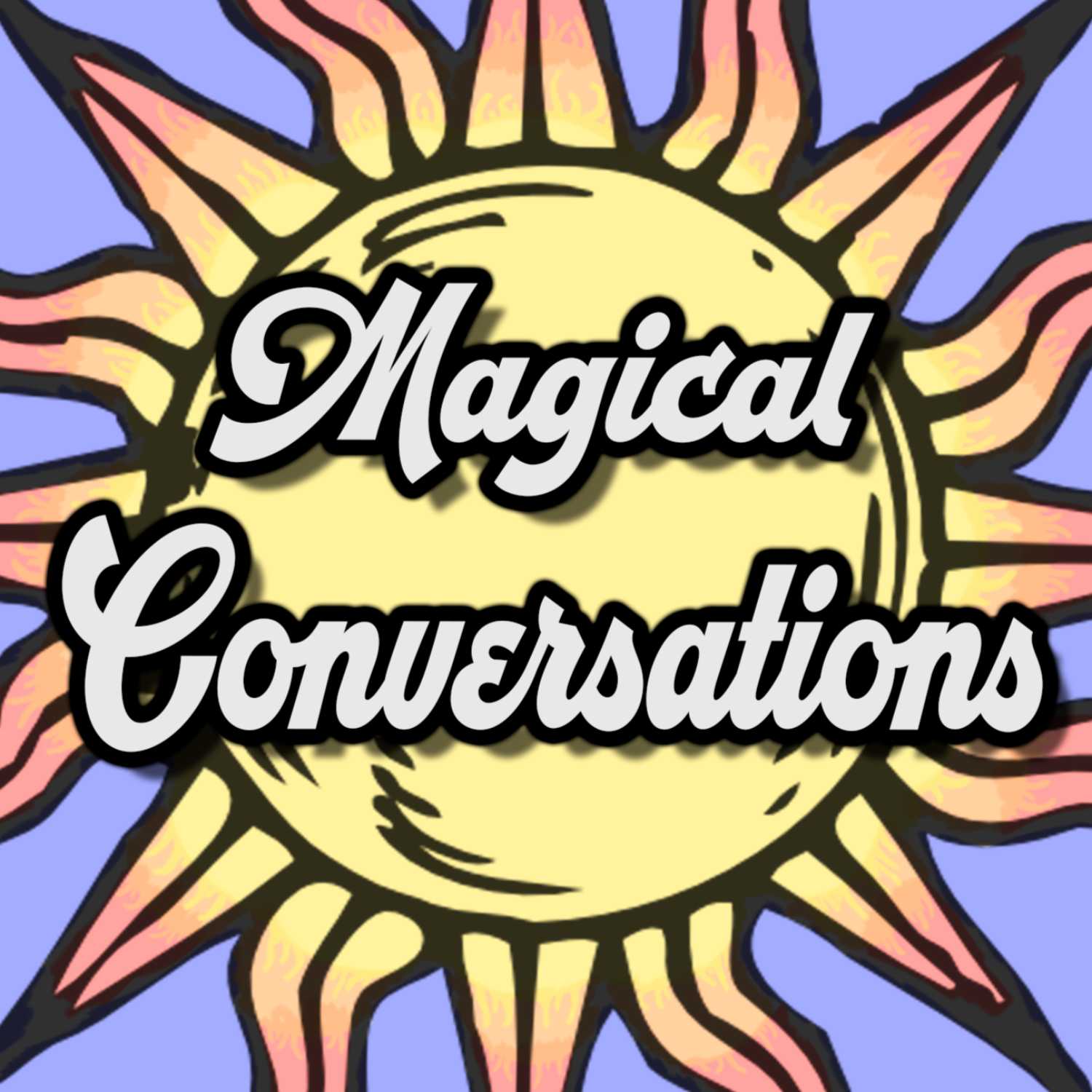 Magical Conversations with Laurinda