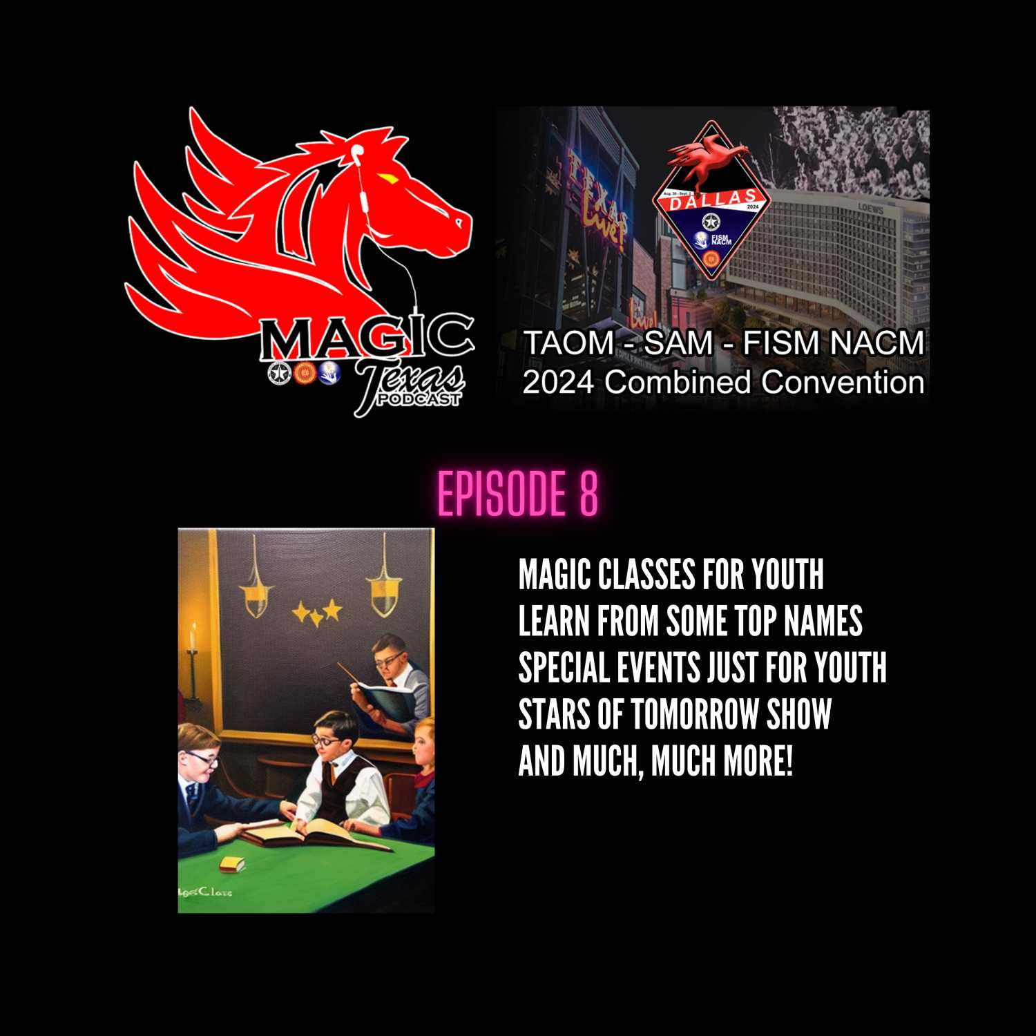 Magic Texas Podcast