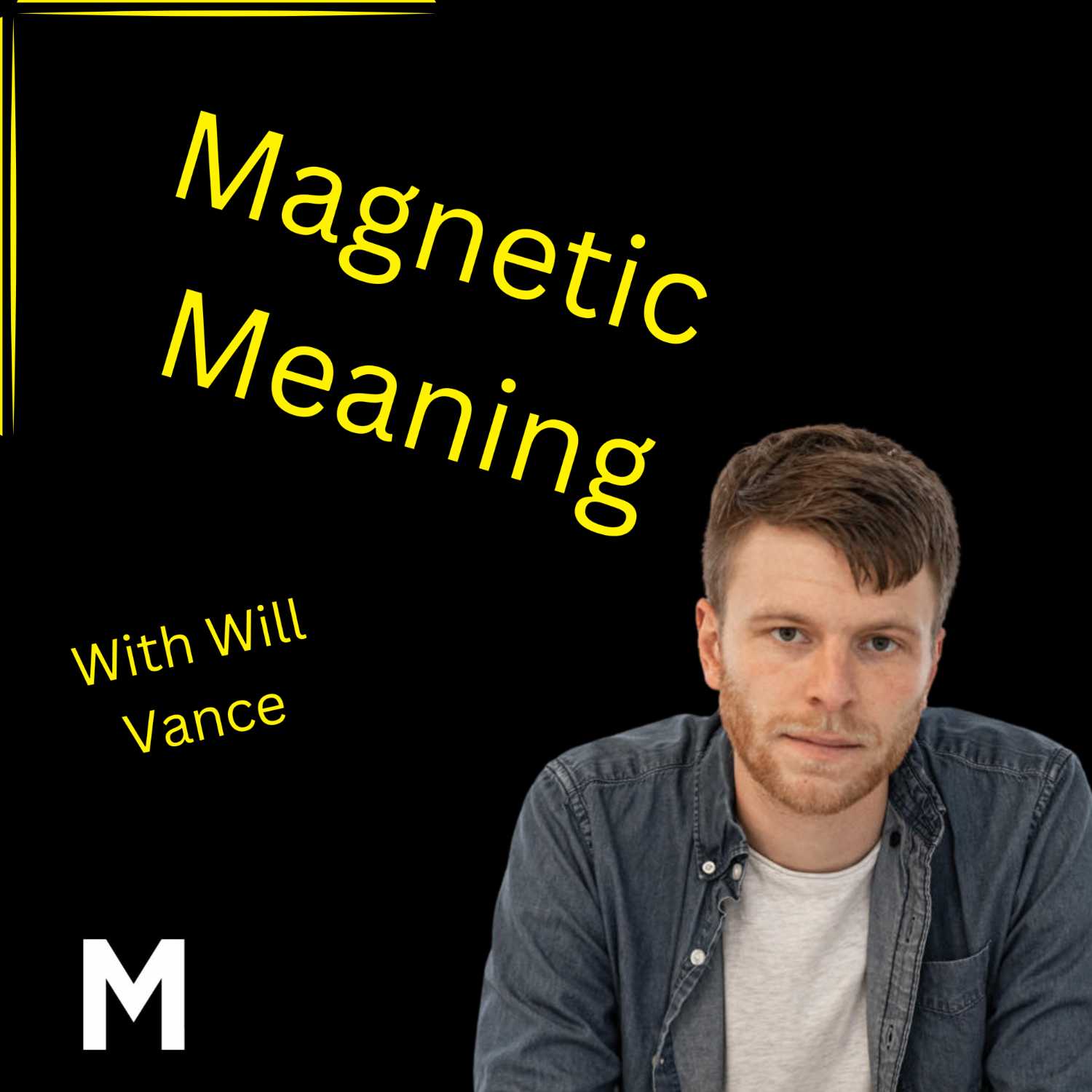 Magnetic Meaning