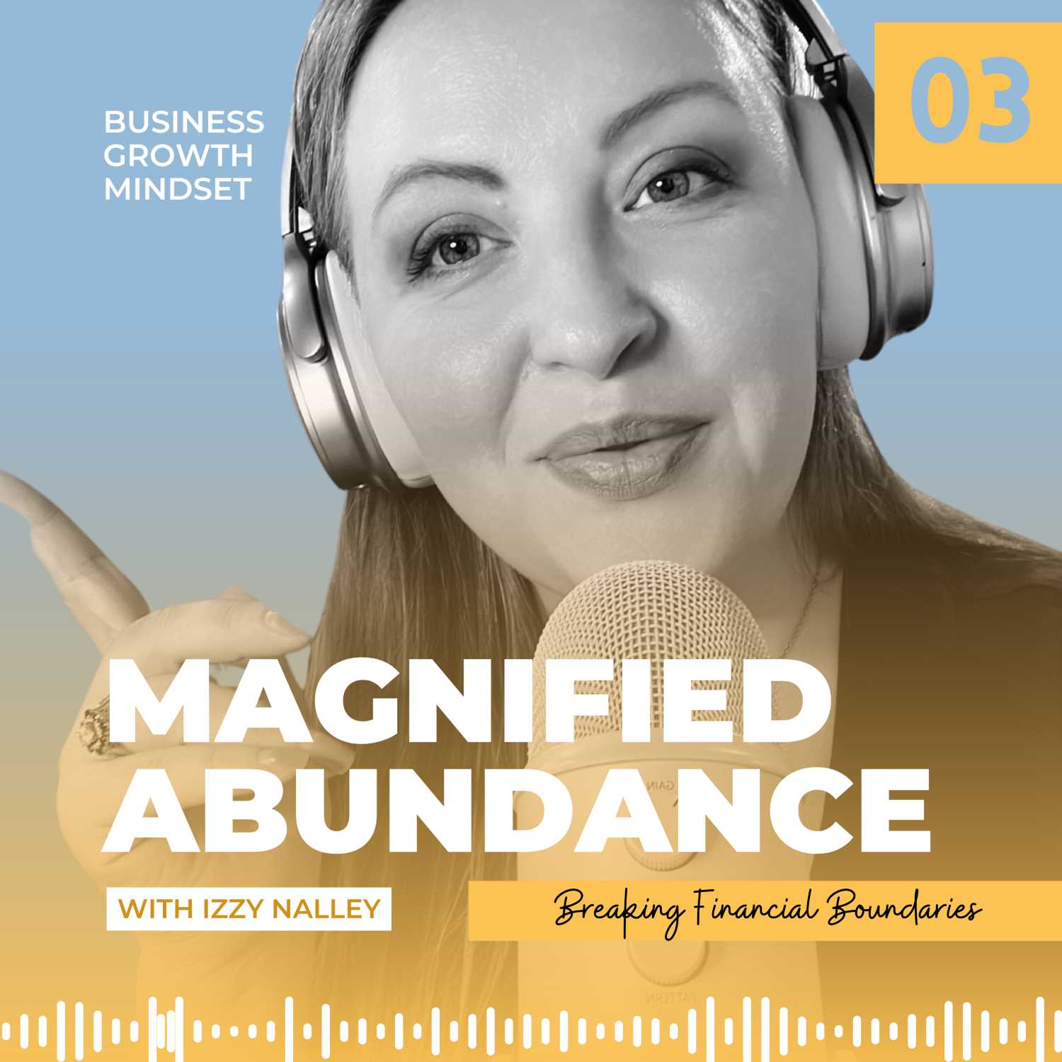 Magnified Abundance
