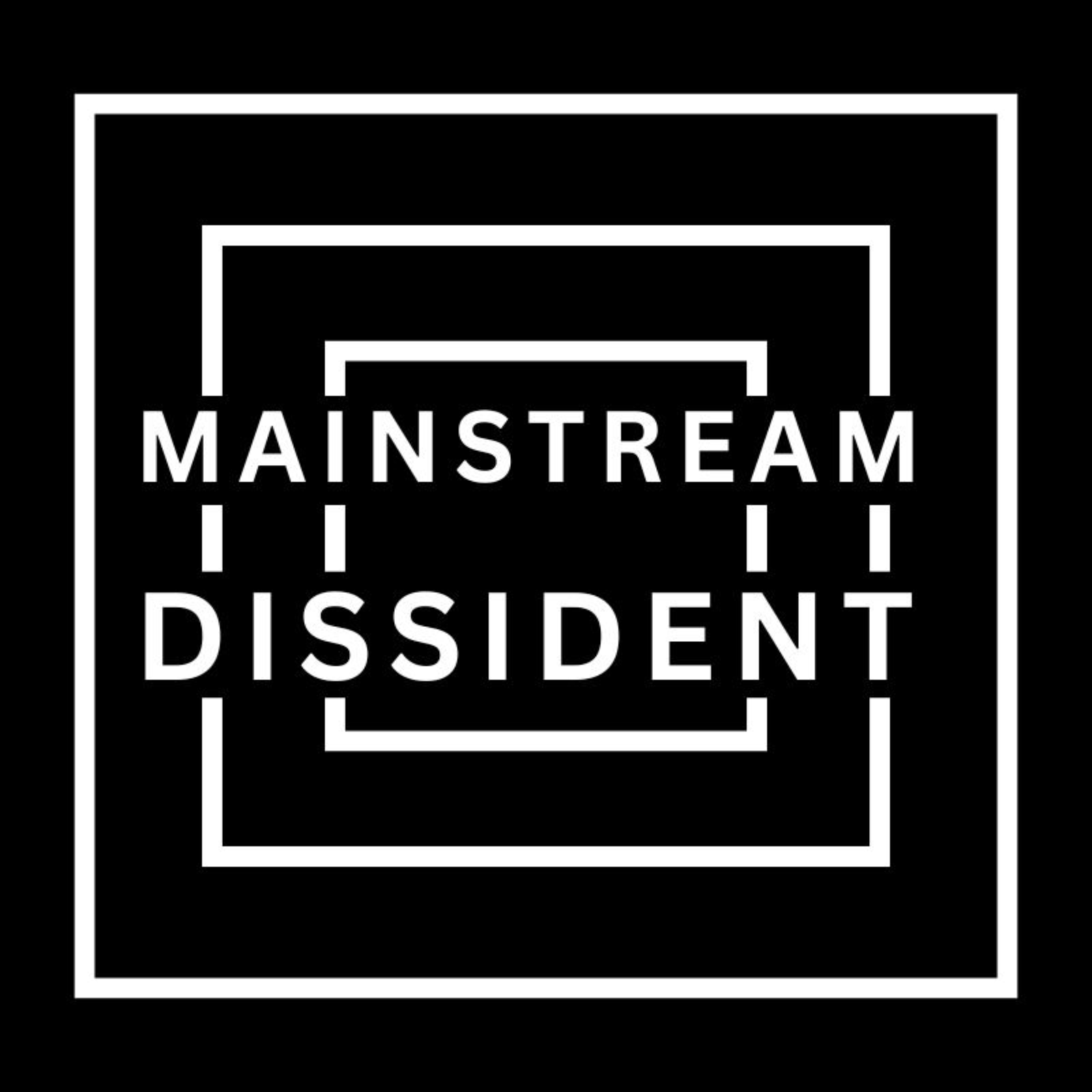 Mainstream Dissident