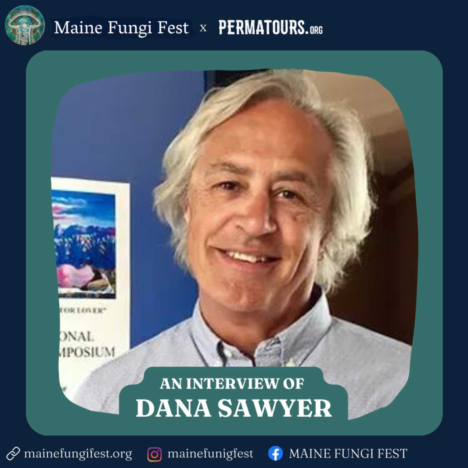 Interviews Captured at Maine Fungi Fest 2023, Produced by Permatours