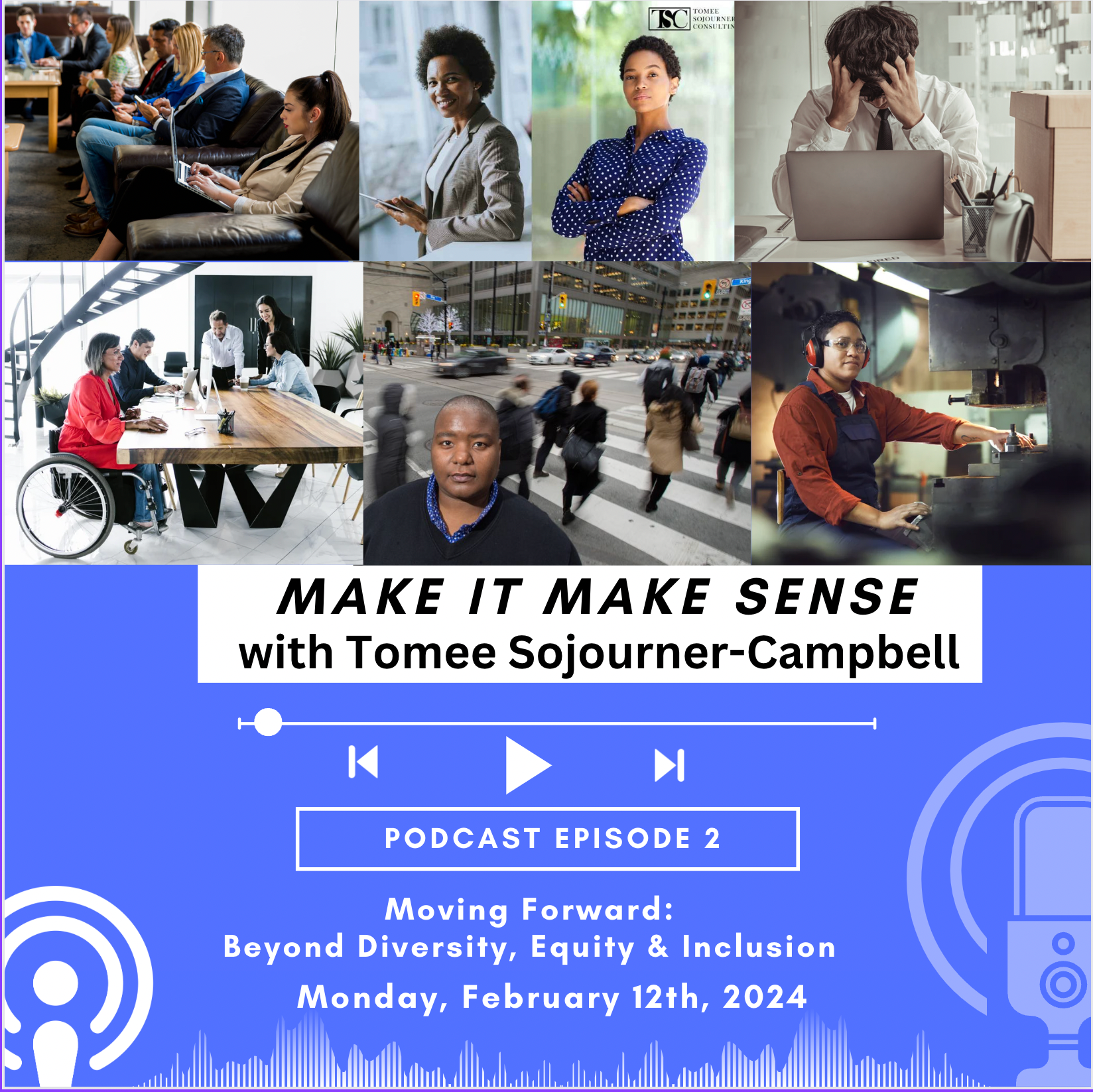 Moving Forward: Beyond Diversity, Equity and Inclusion episode artwork