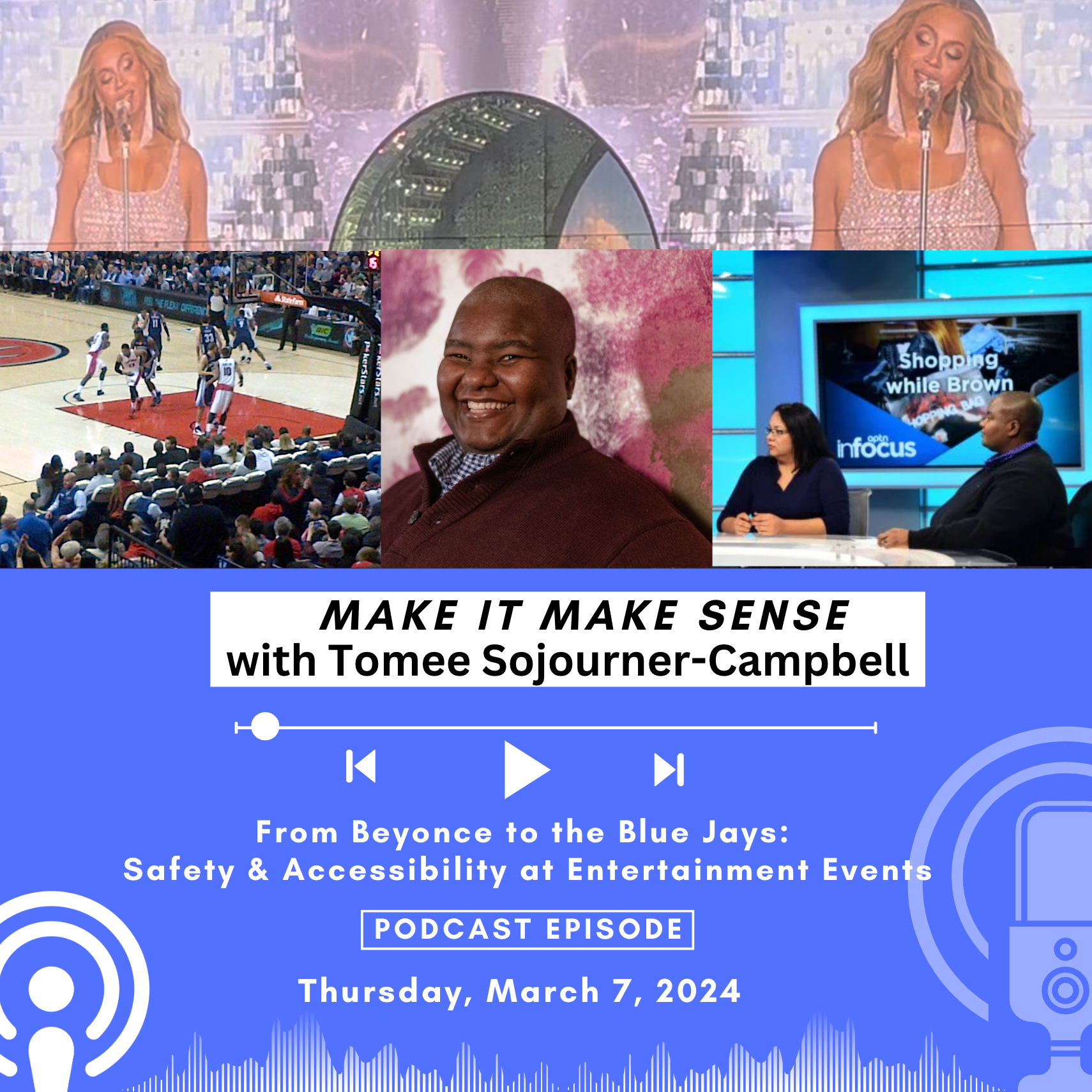From Beyonce to the Blue Jays: Safety & Accessibility at Entertainment Events episode artwork