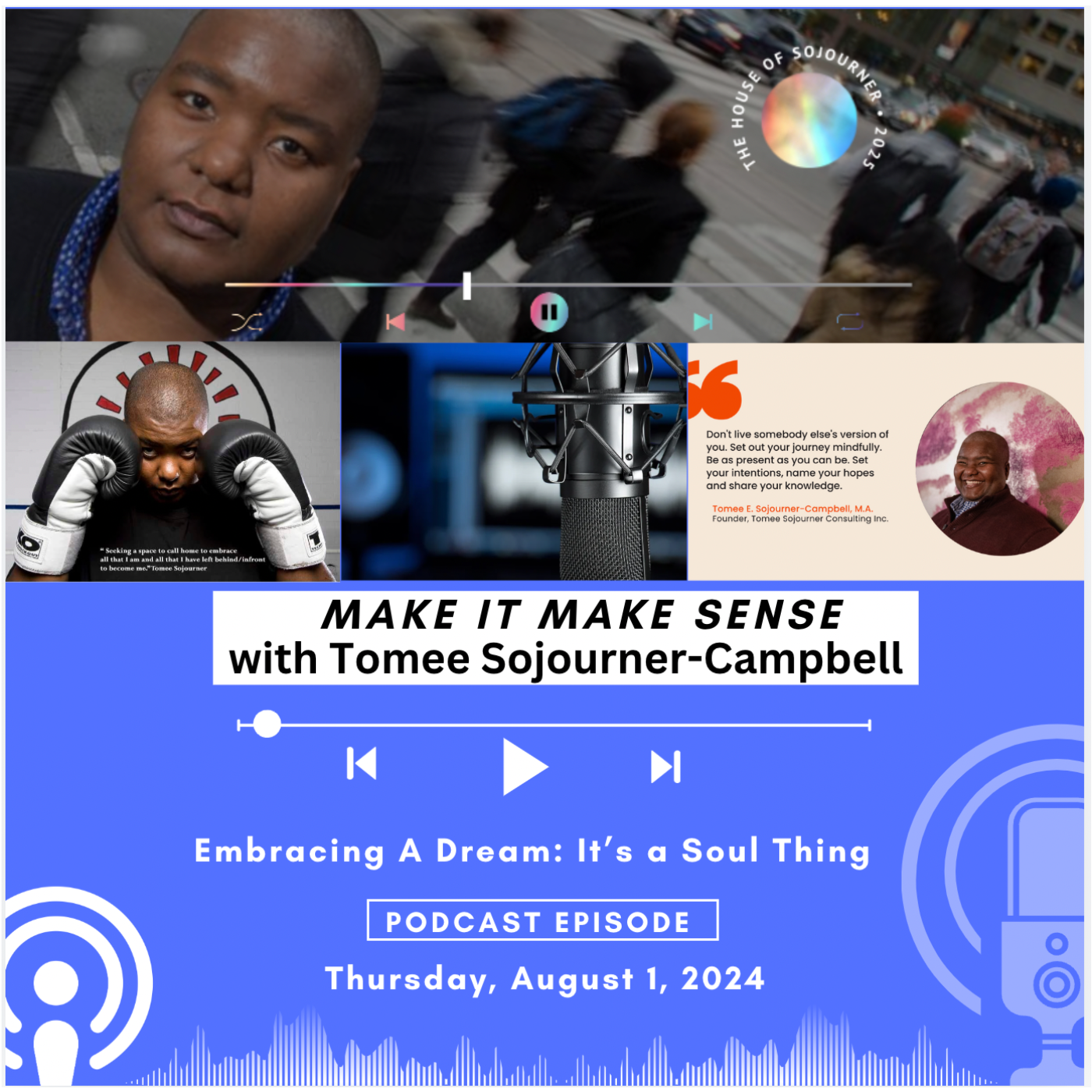 Embracing A Dream: It's A Soul Thing  episode artwork