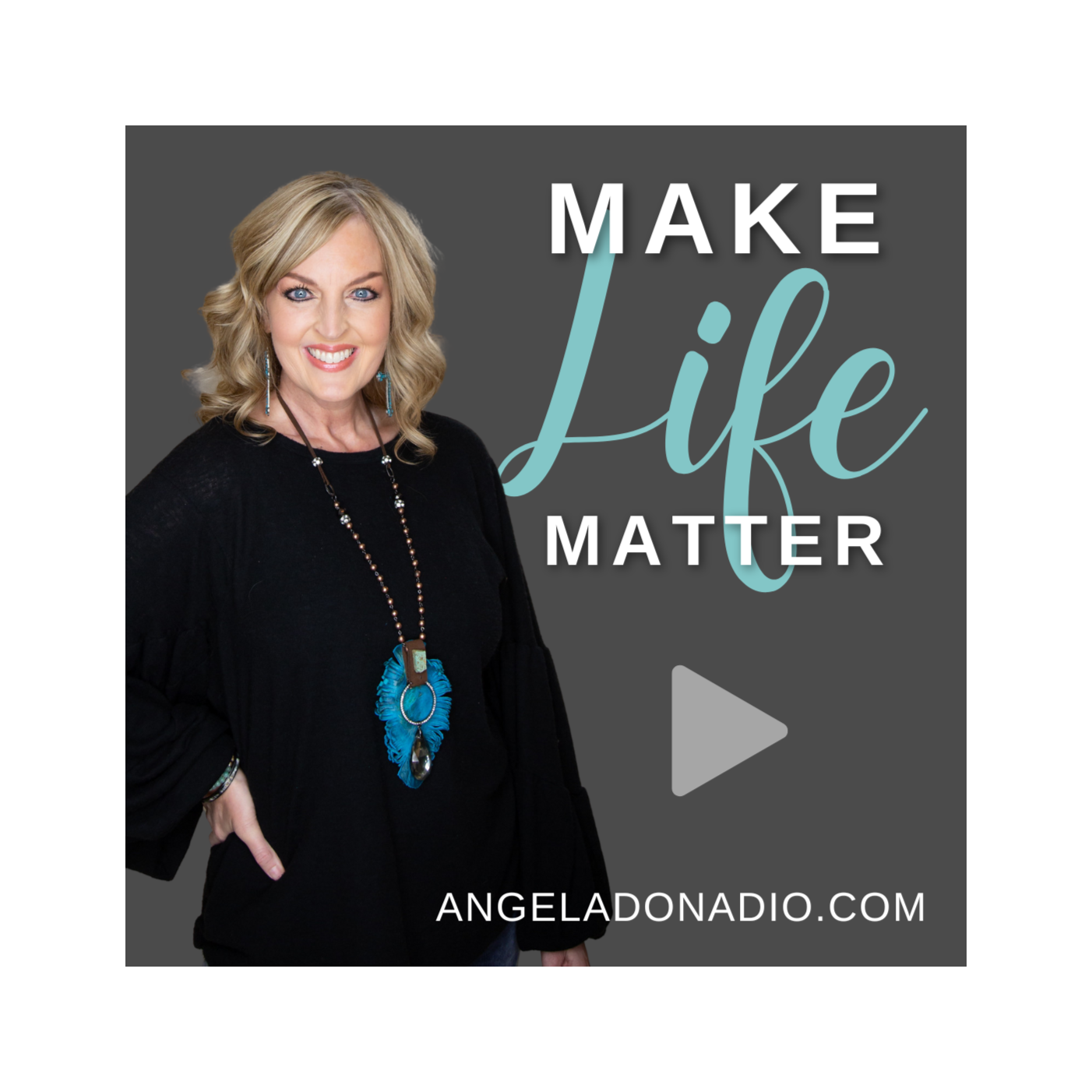 Make Life Matter