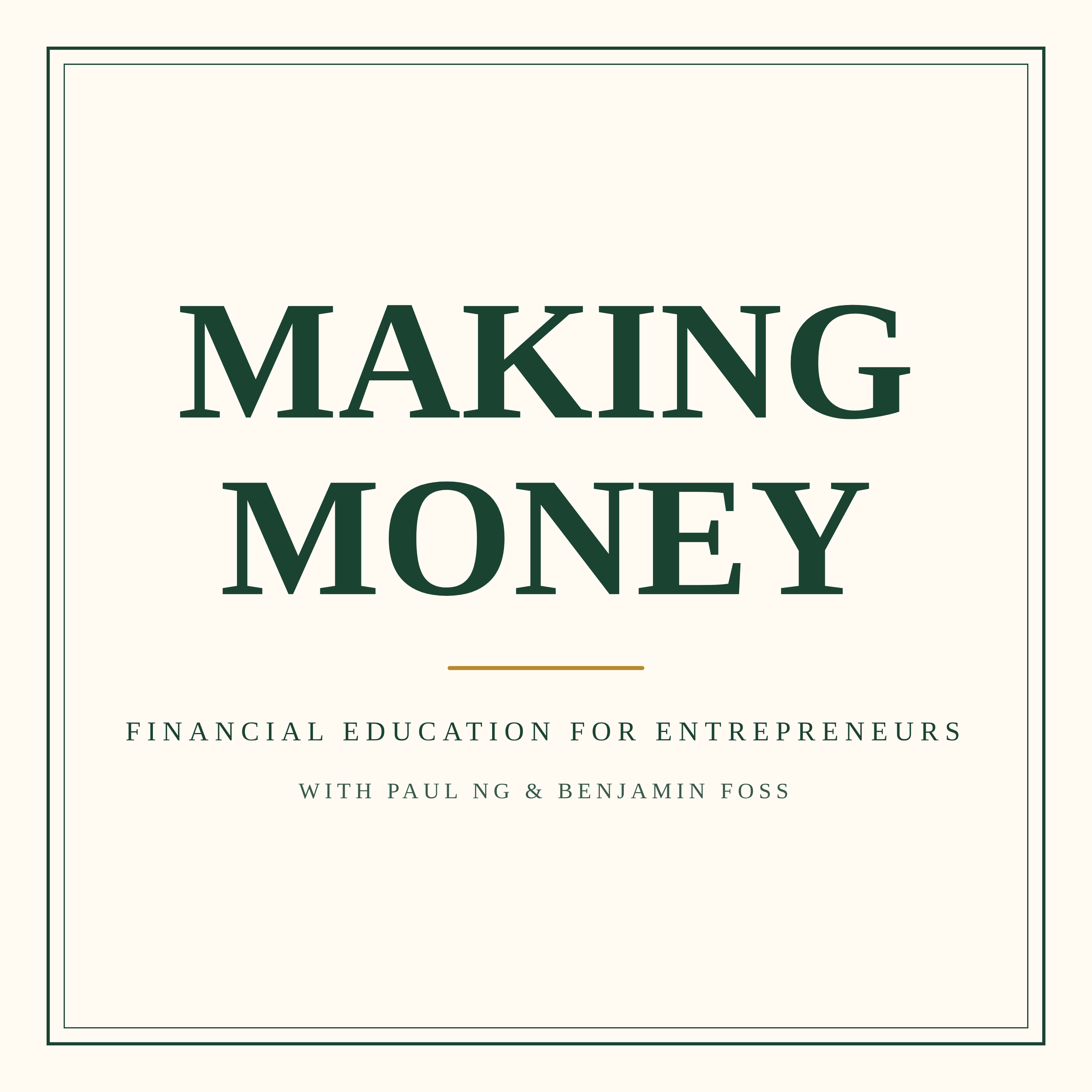 Making Money: Financial Education for Entrepreneurs