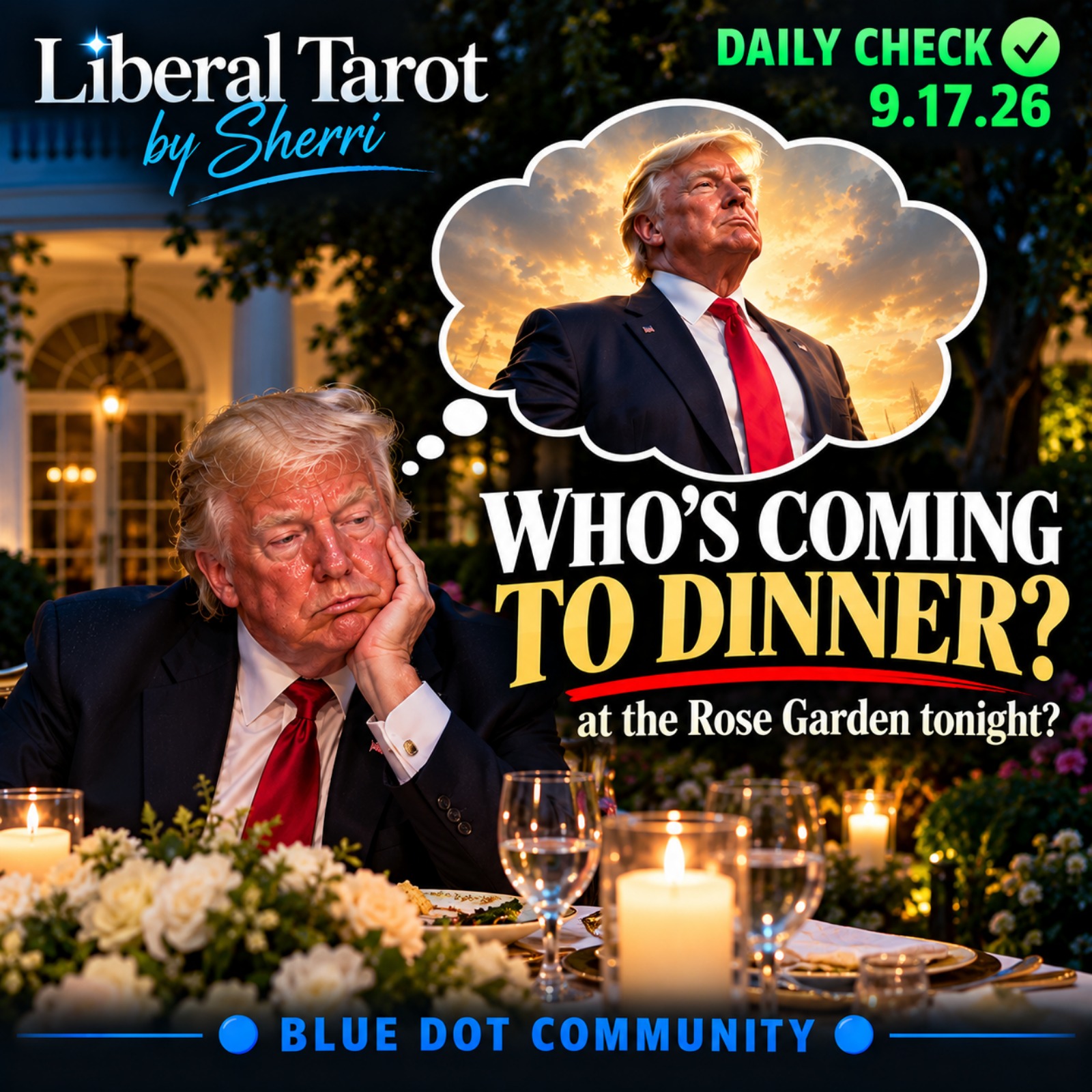 Daily ✅ 9.17.26 Who's Coming to the Rose Garden Dinner tonight? episode artwork