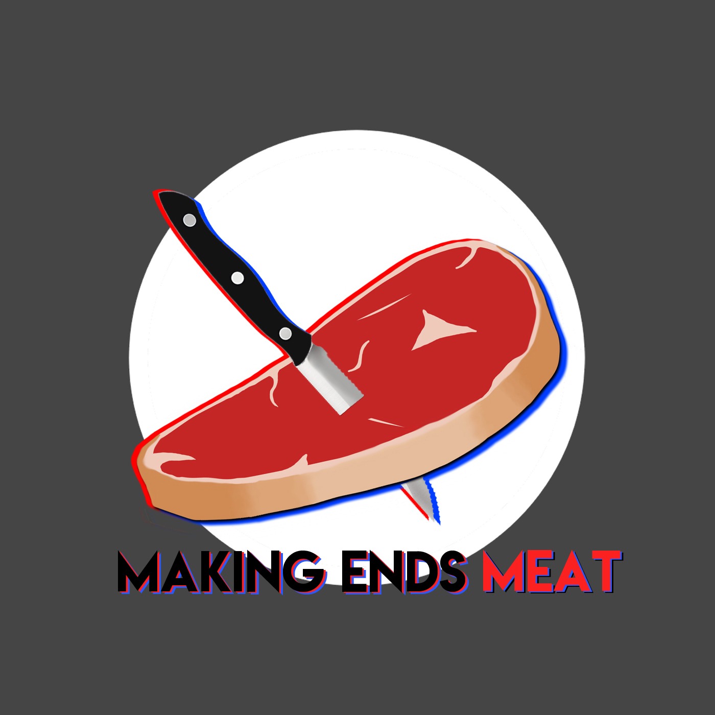Making Ends Meat Making Ends Meat