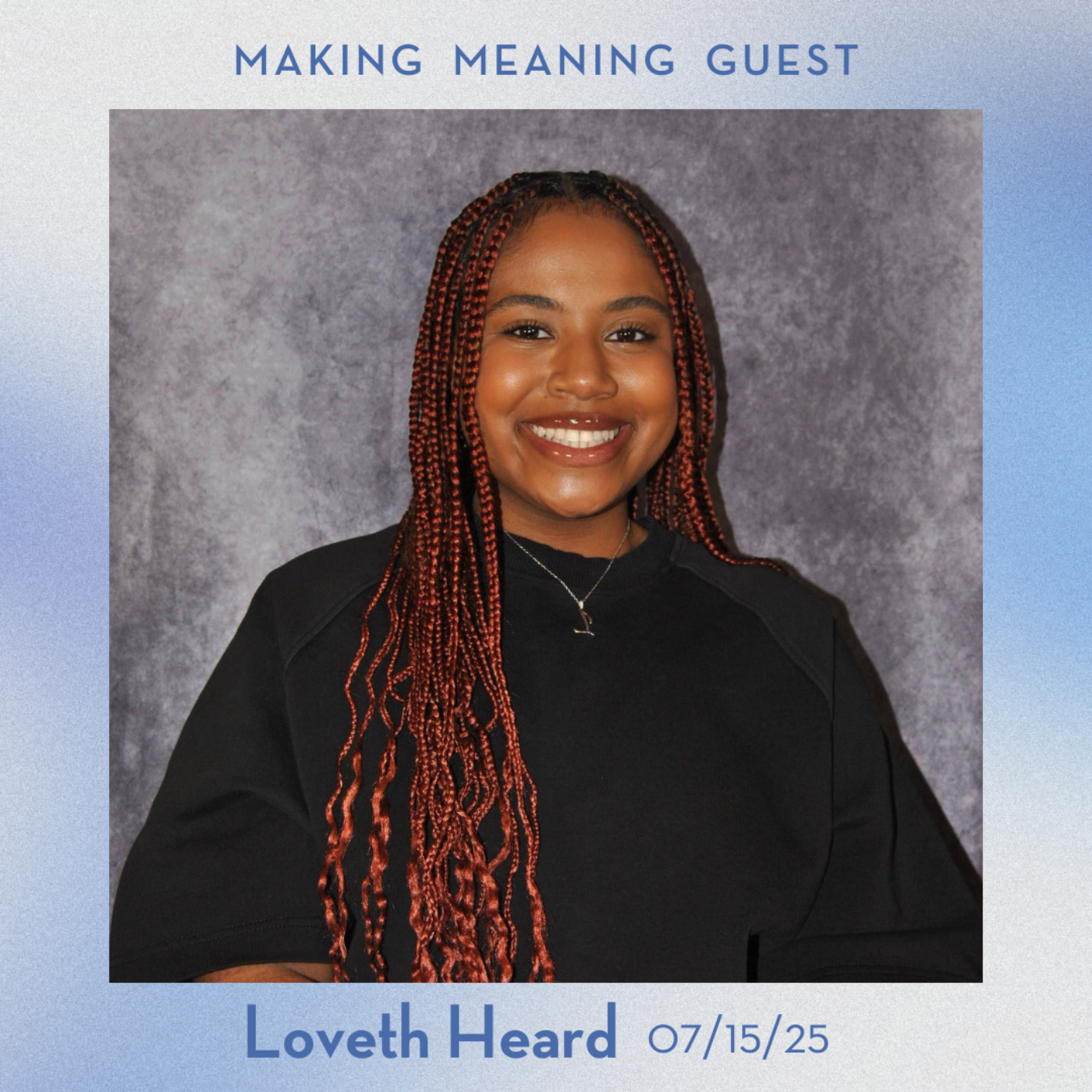 Making Meaning: Deep Conversations on Life, Purpose, and The Human Experience