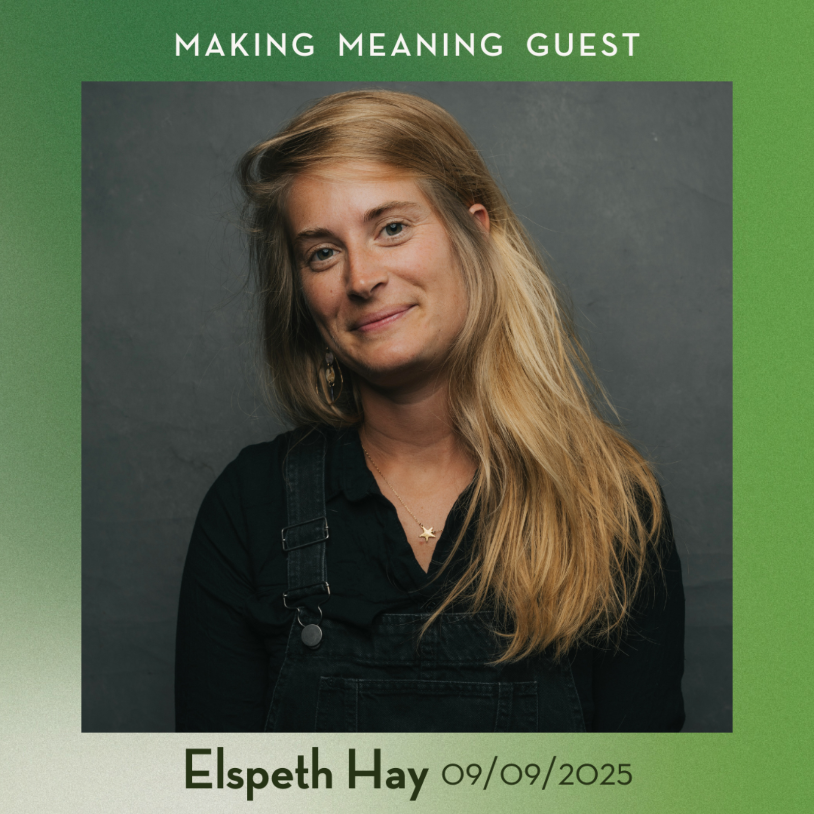 Making Meaning: Deep Conversations on Life, Purpose, and The Human Experience