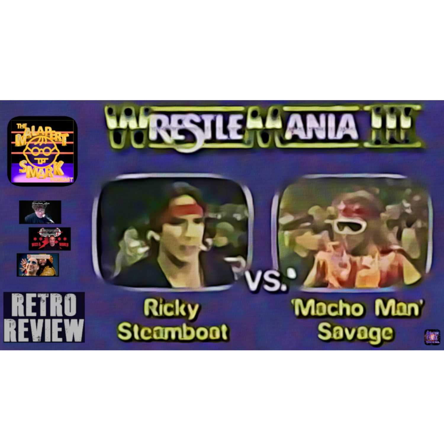 #62 Macho Man v Ricky Steamboat from WWE Wrestlemania III March 29, 1987 episode artwork