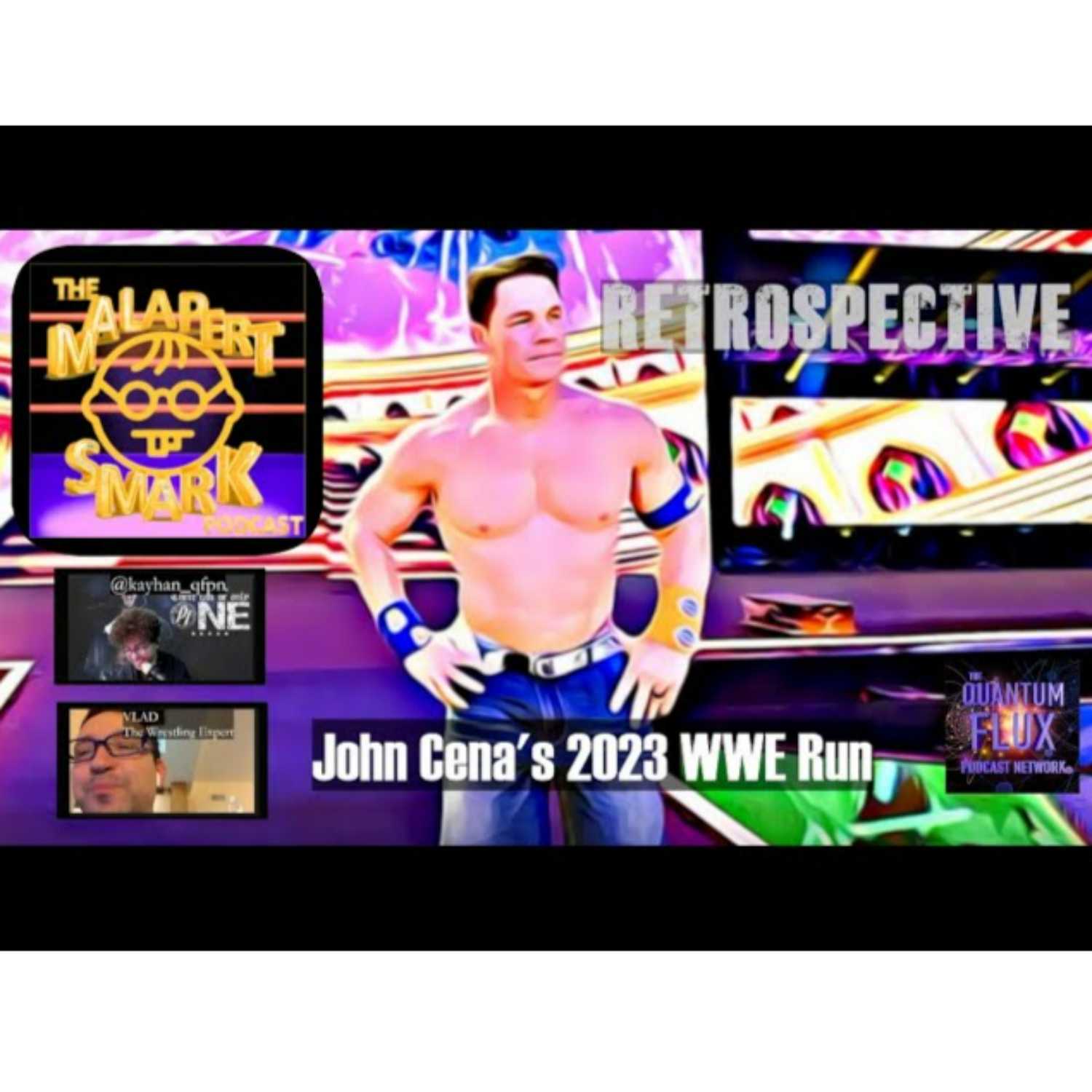#37 John Cena’s 2023 Run - Retrospective