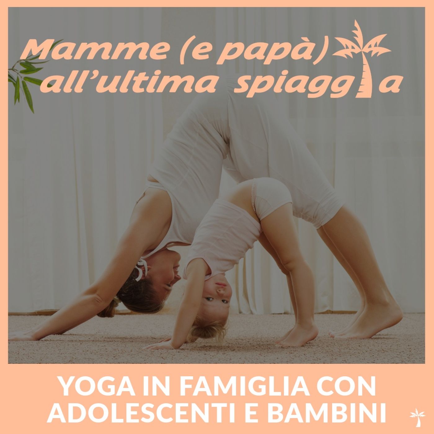 63 Yoga in famiglia con adolescenti e bambini