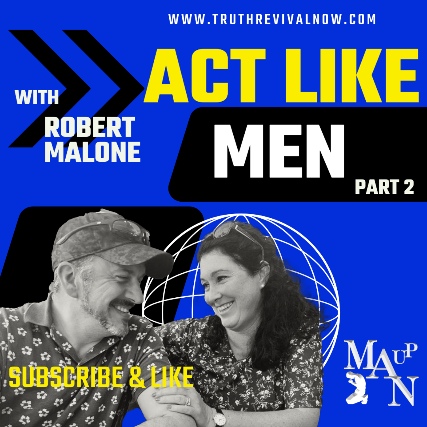 Man Up with Robert Malone
