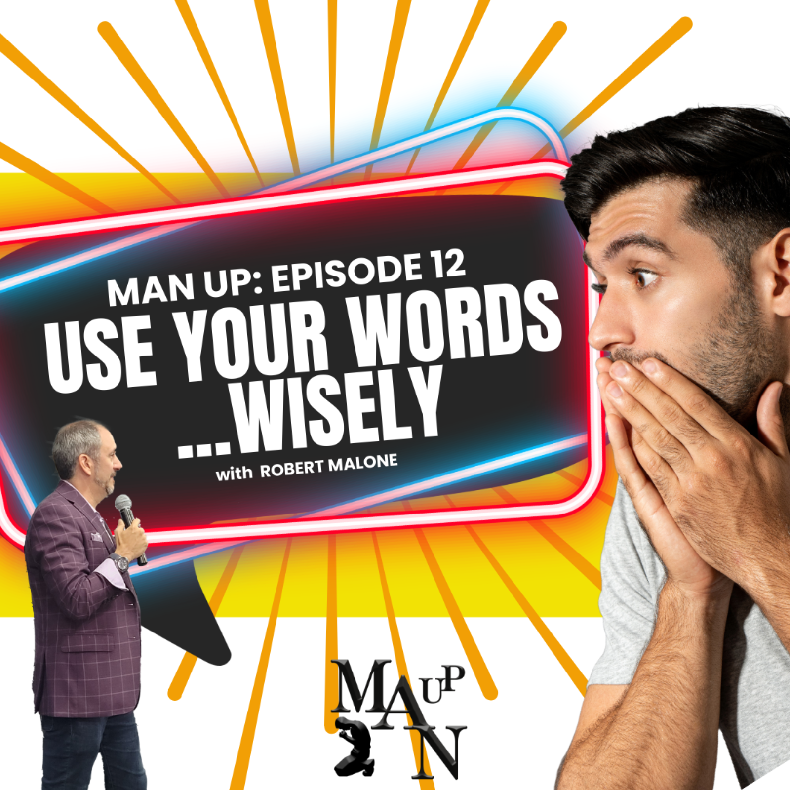 Man Up with Robert Malone
