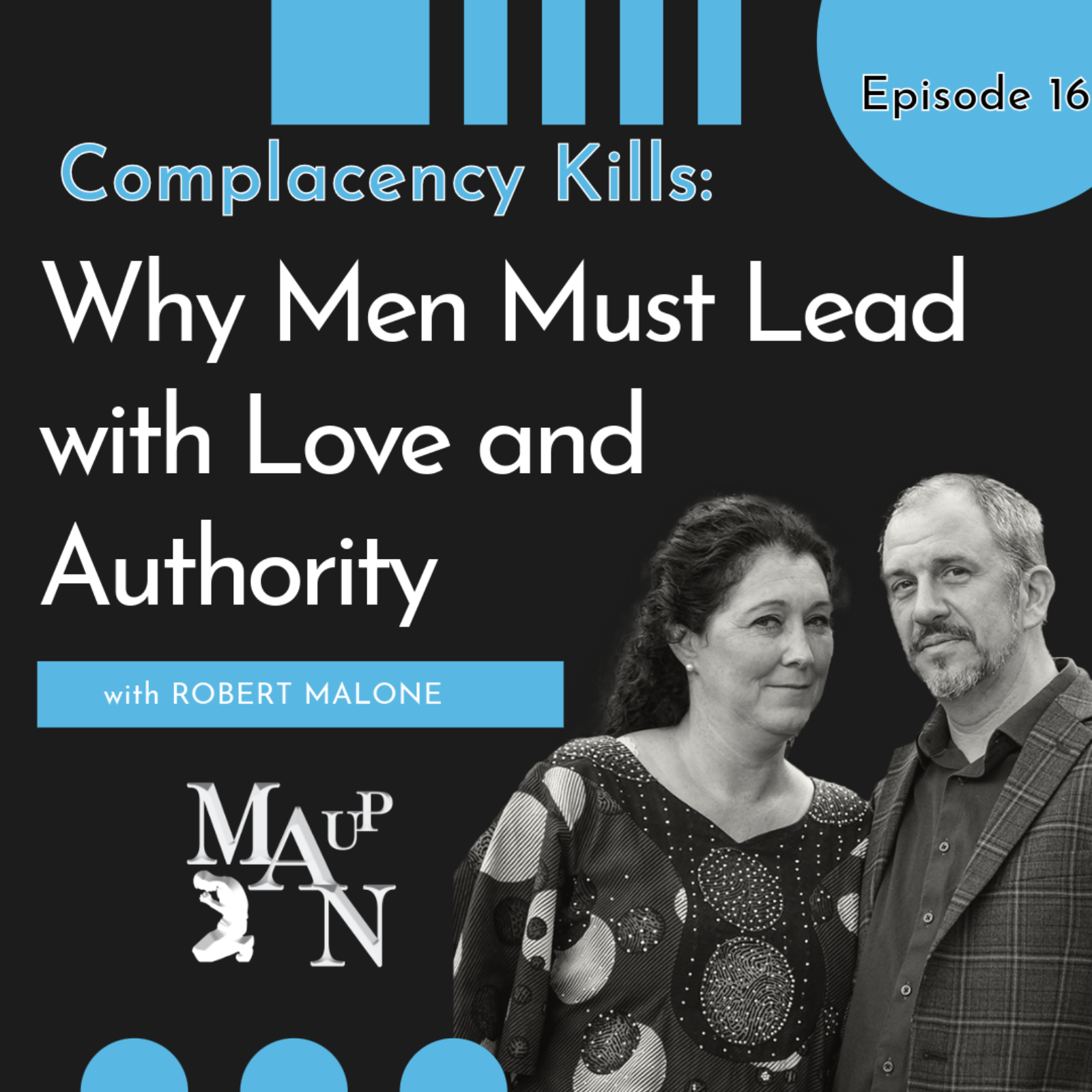 Man Up with Robert Malone