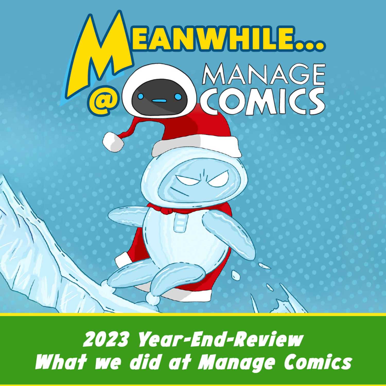 Meanwhile...at Manage Comics