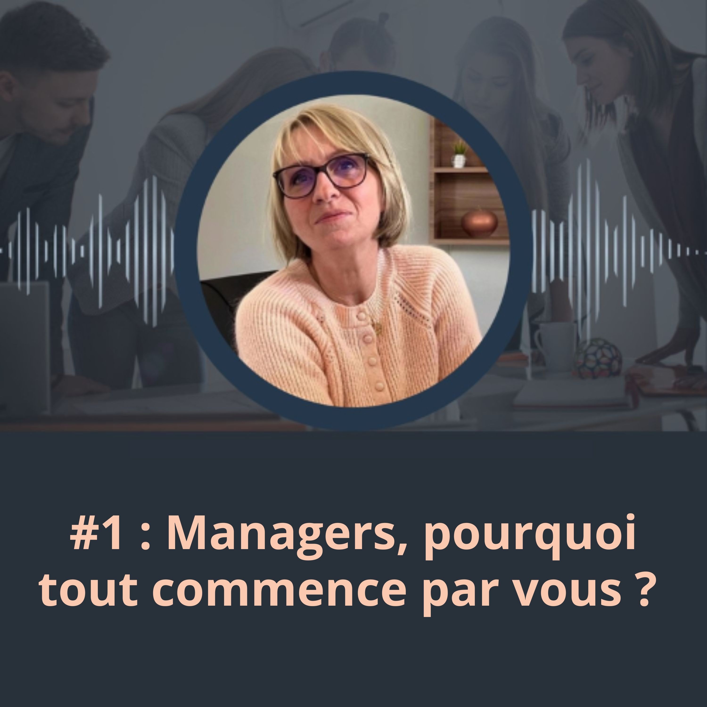 Pourquoi j’ai écrit ce Podcast. Et pourquoi tout commence par vous episode artwork
